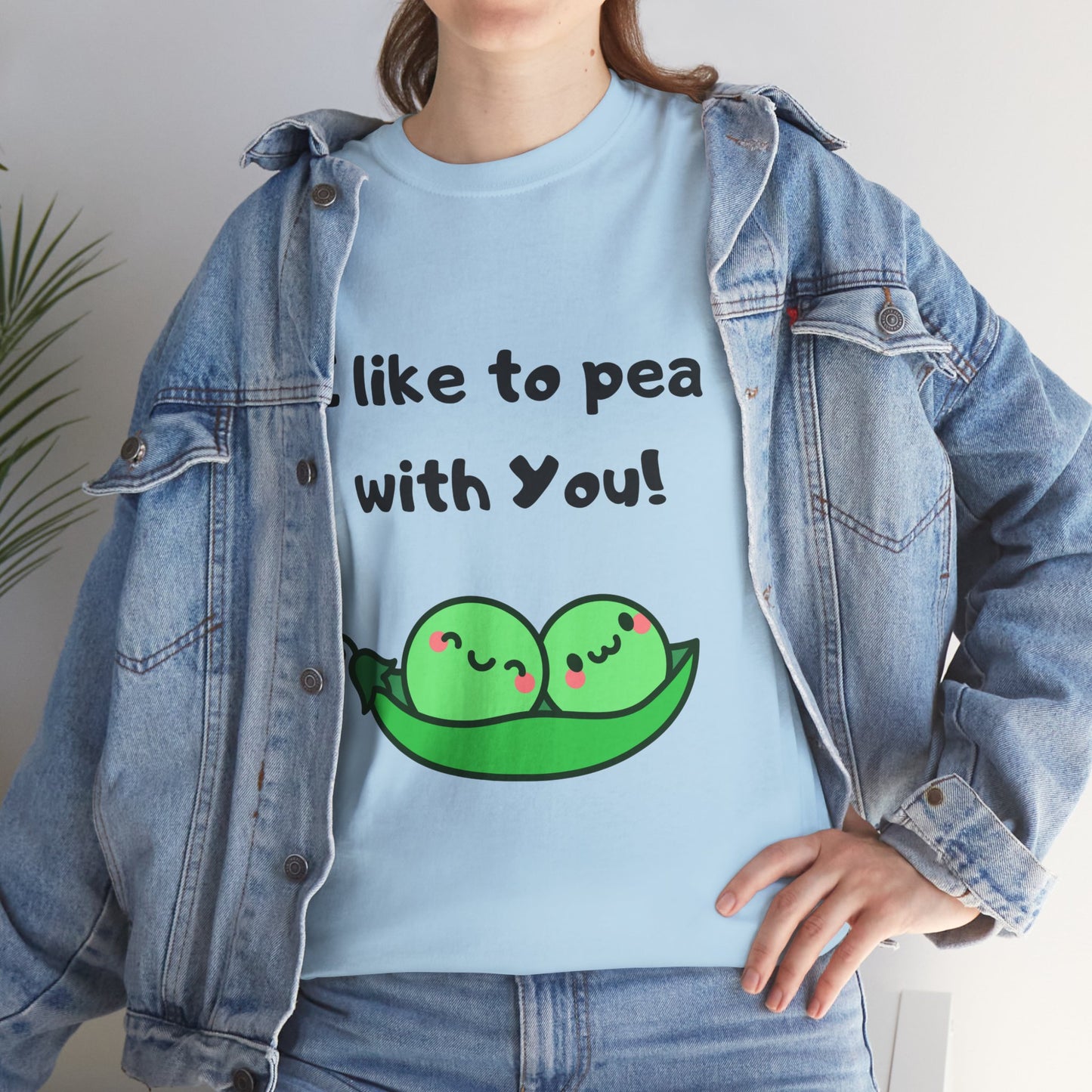 I Like to Pea with You! - Playful Shirt