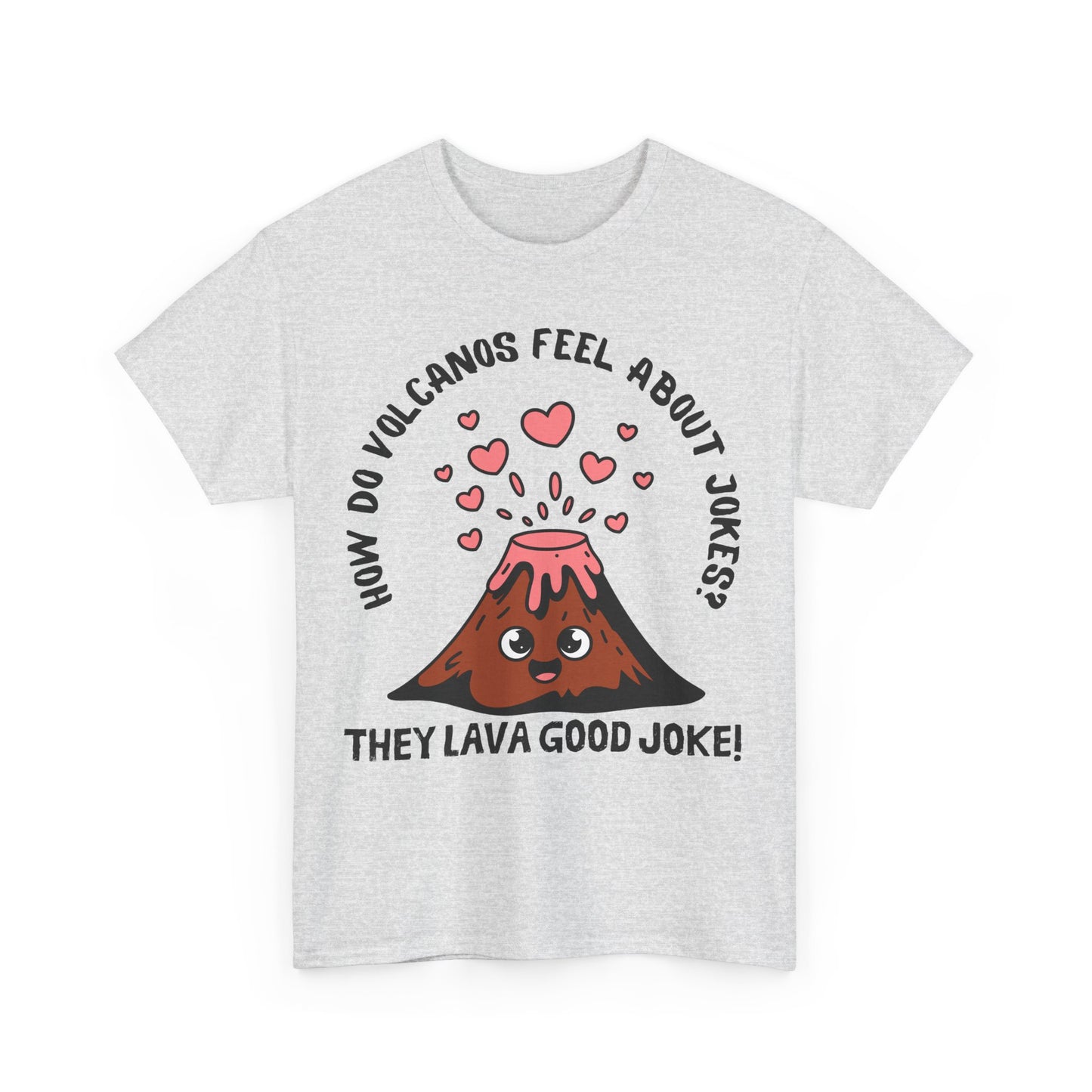 Volcano Joke Tee