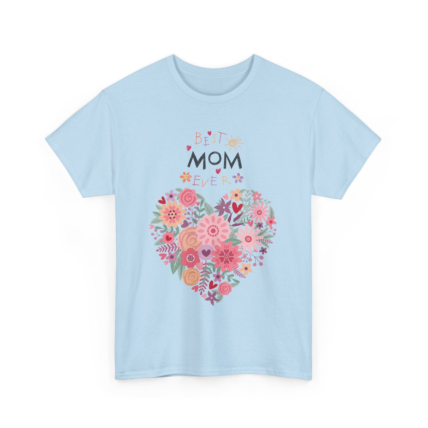 Best Mom Ever Women’s T-Shirt - Floral Apparel