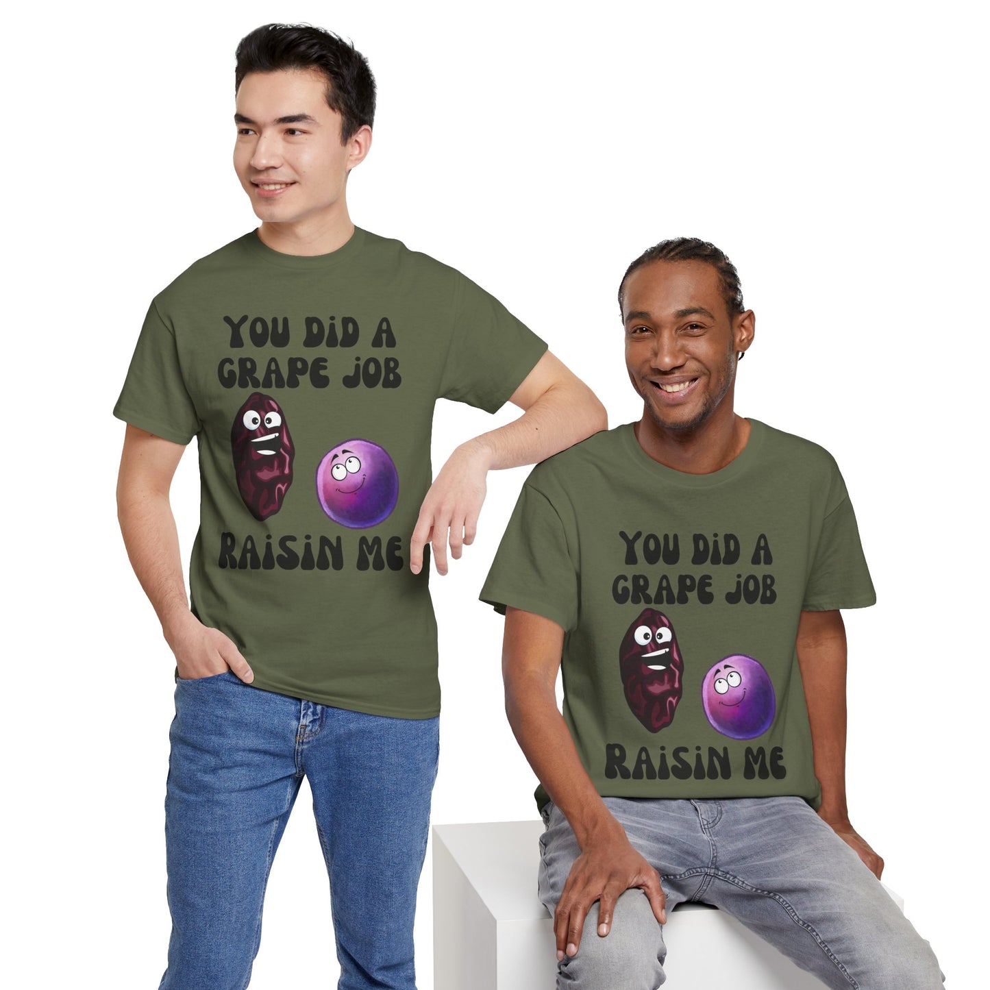"You Did a Grape Job, Raisin Me"