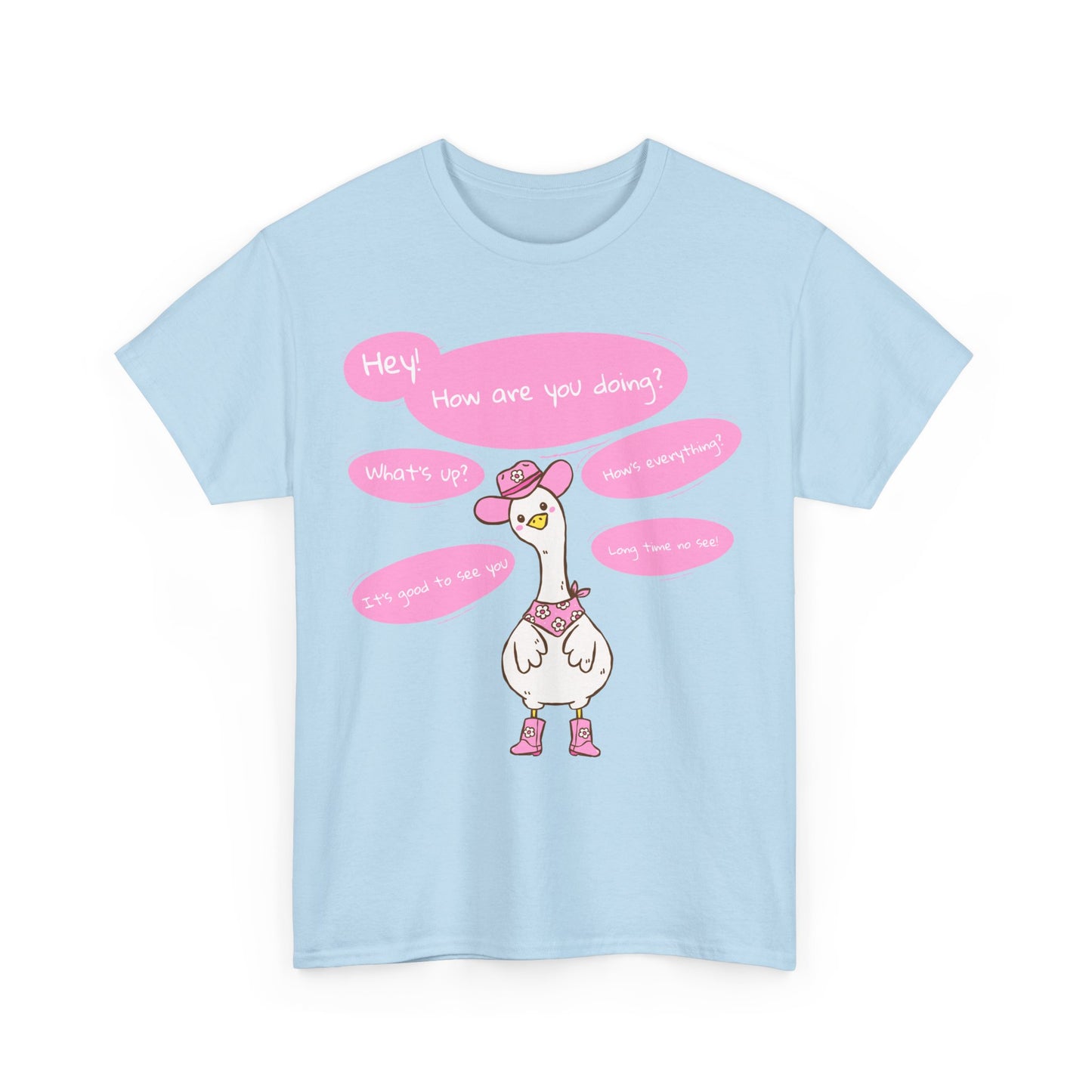 Long time no see Goose Cowboy Graphic T-Shirt