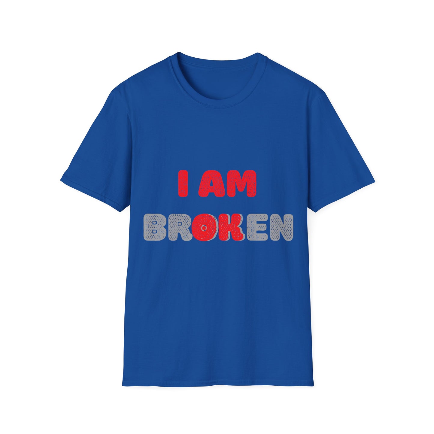 I AM OK - Unisex T-Shirt for Mental Health Awareness