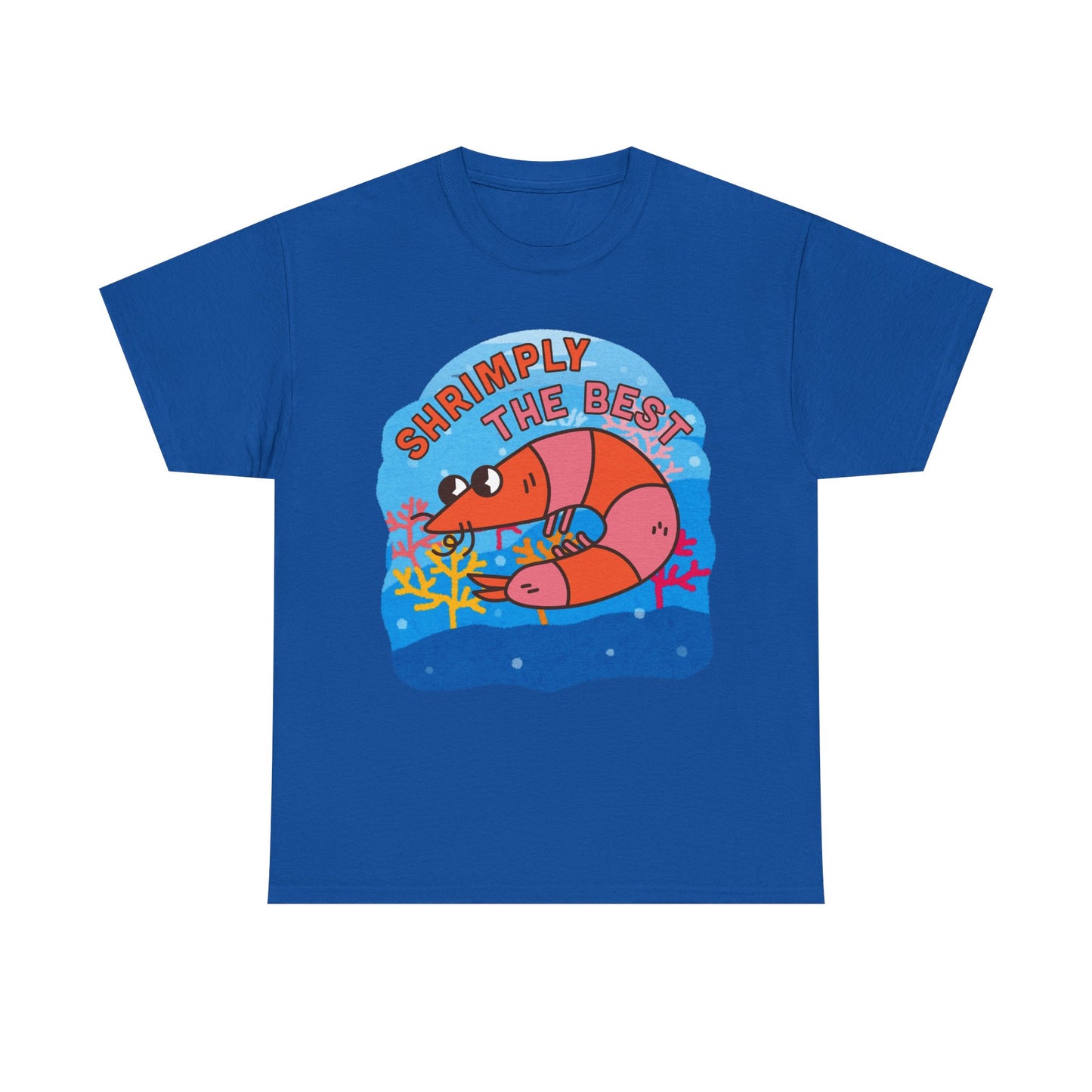 Shrimply the Best Tee