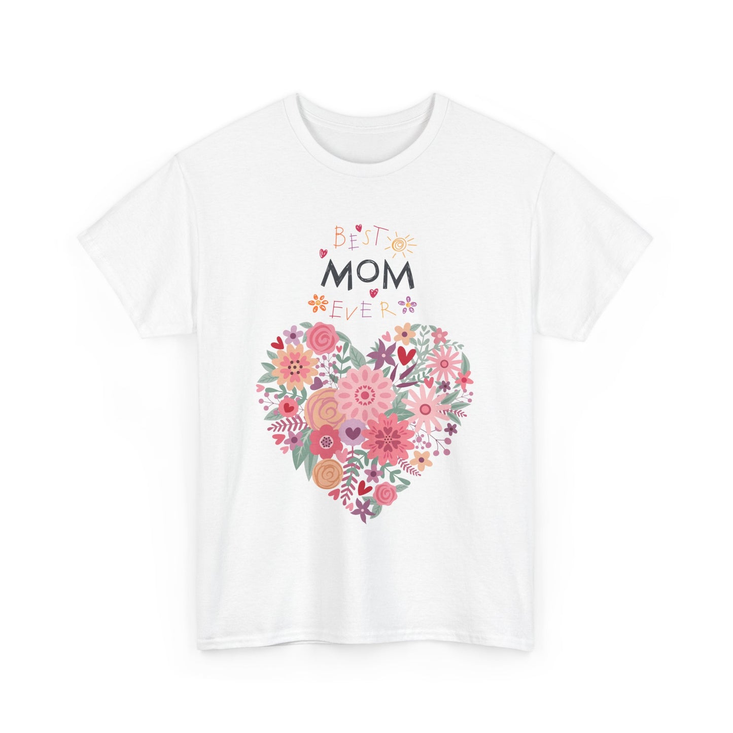 Best Mom Ever Women’s T-Shirt - Floral Apparel