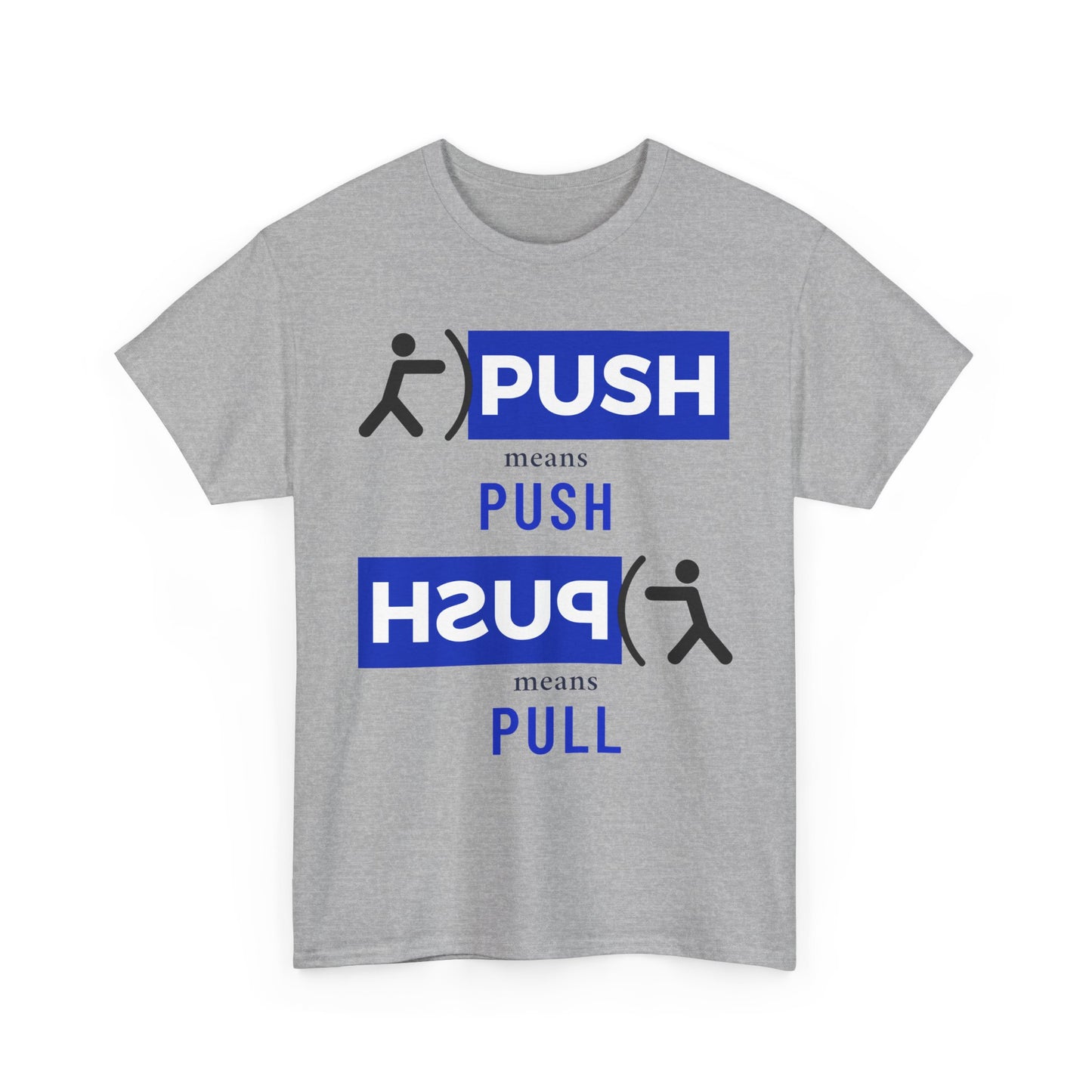 'Push or Pull' Tee