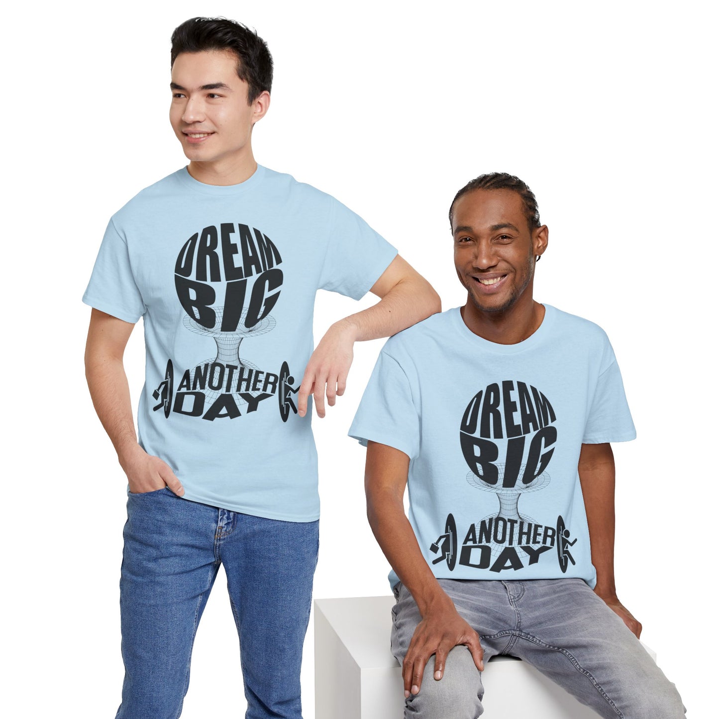 Dream Big Another Day Tee