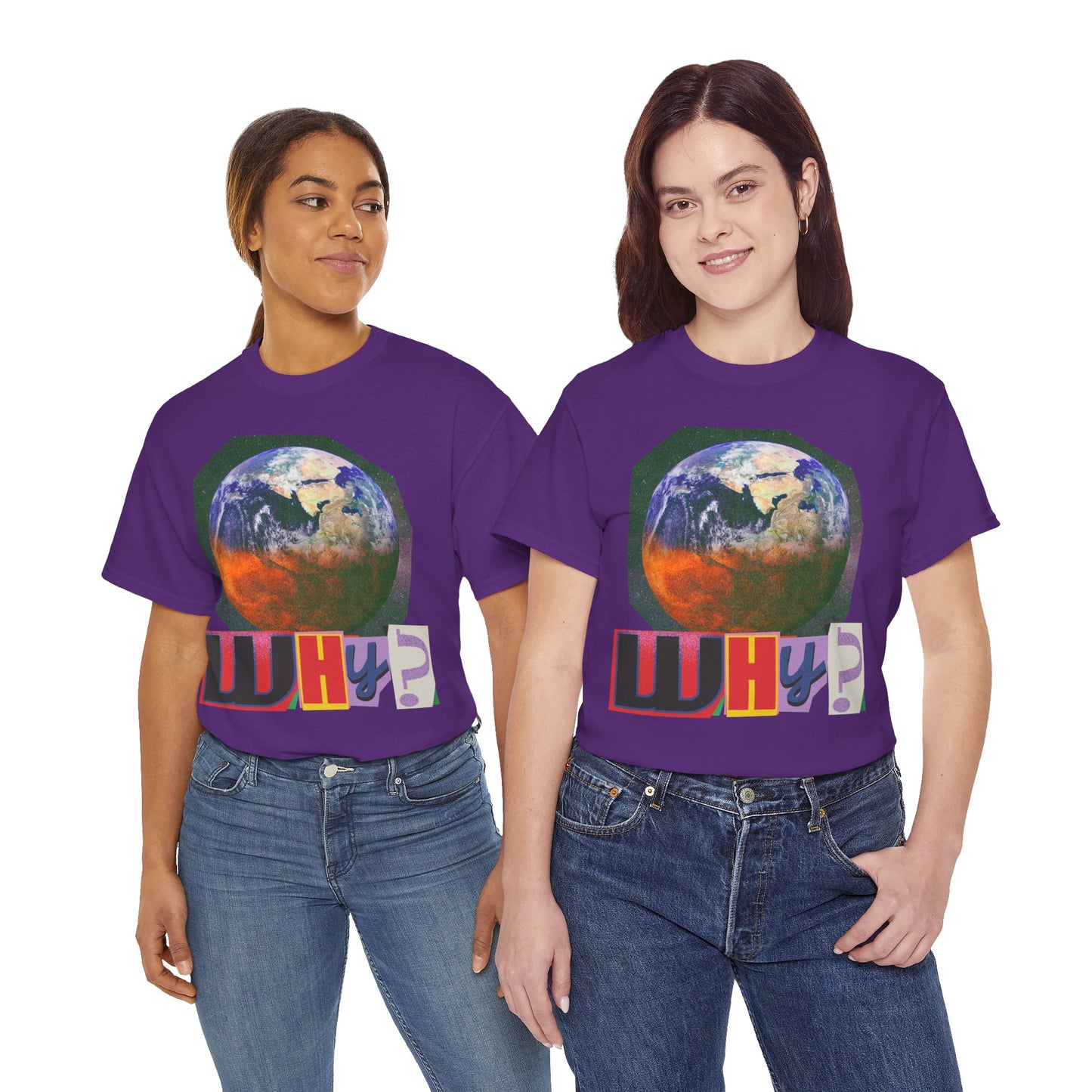 Why? - Earth Graphic T-Shirt