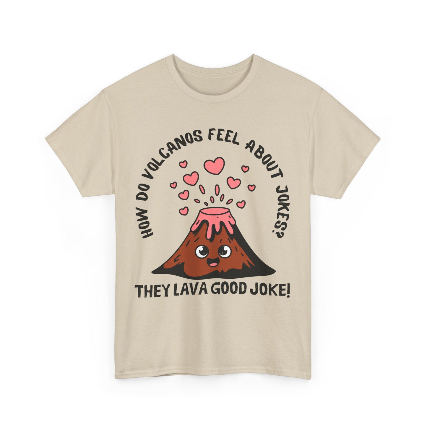 Volcano Joke Tee