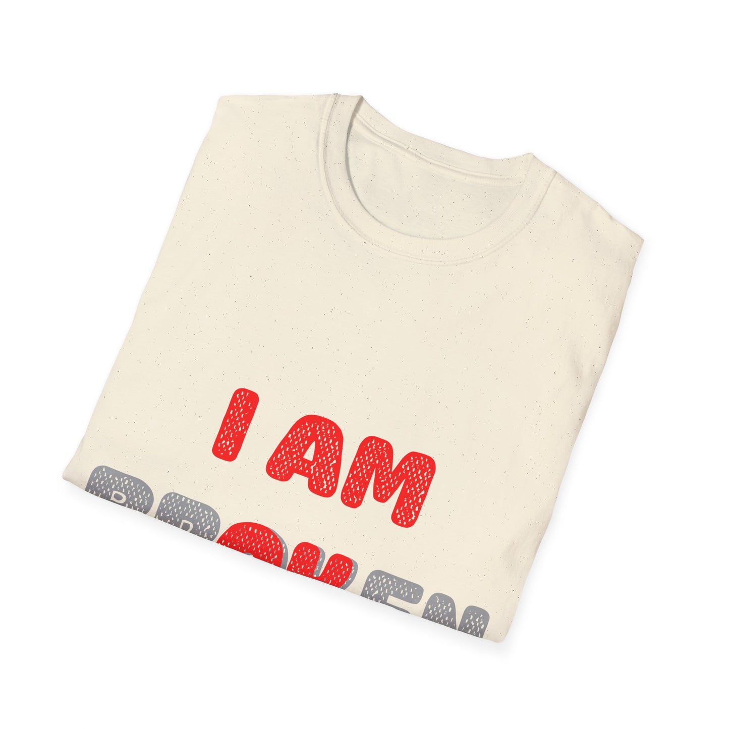 I AM OK - Unisex T-Shirt for Mental Health Awareness