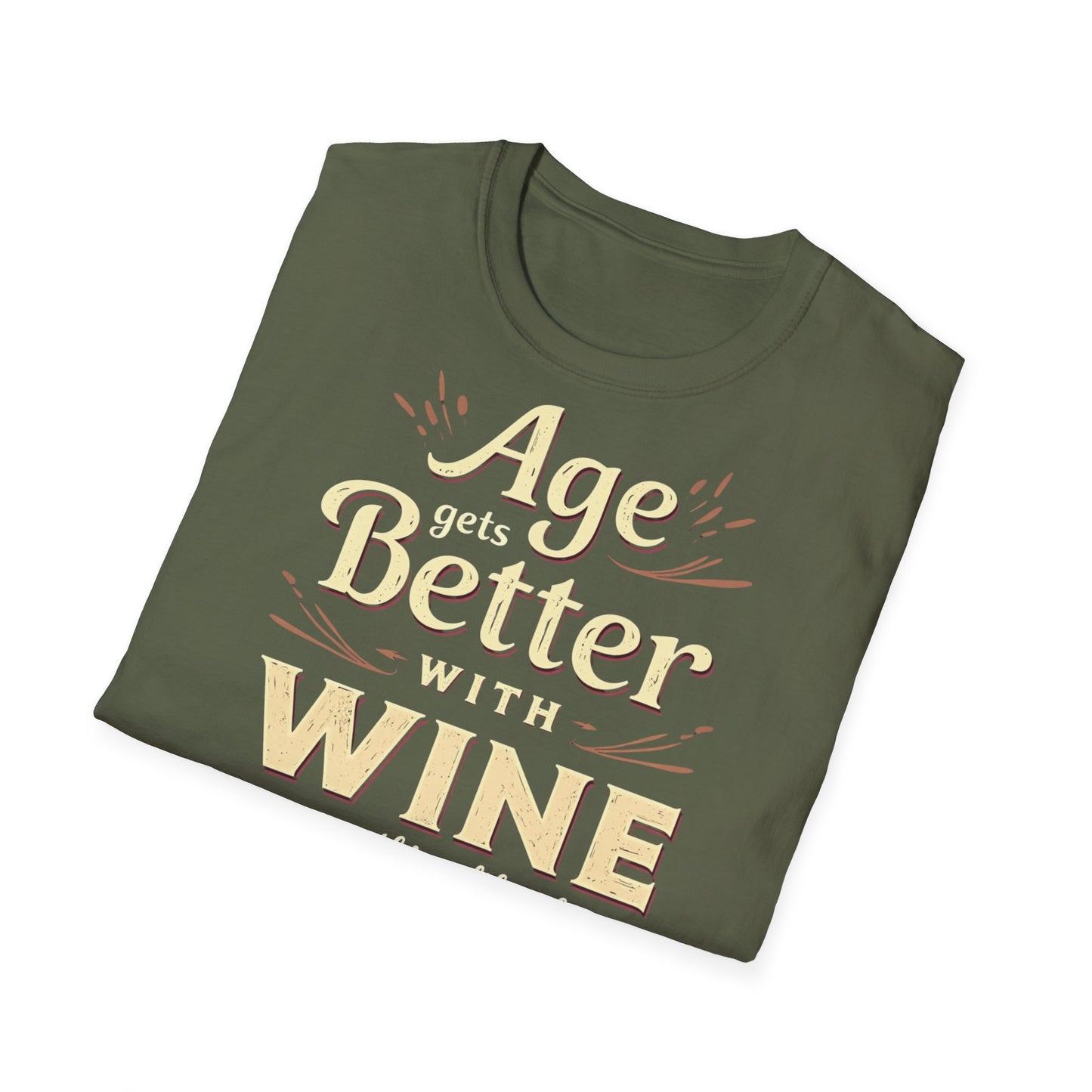 Age Gets Better with Wine Unisex T-Shirt