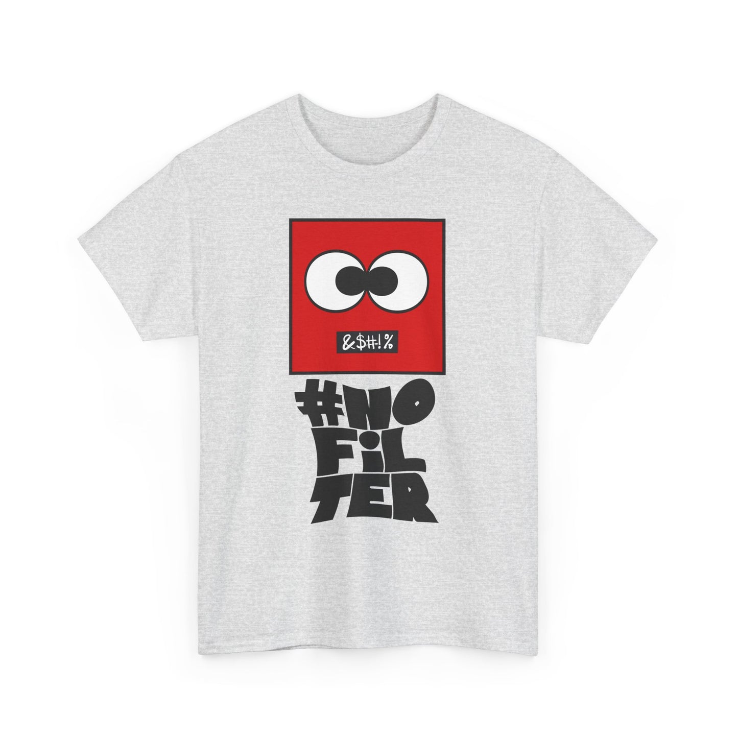 #NoFilter Unisex Casual Graphic T-Shirt