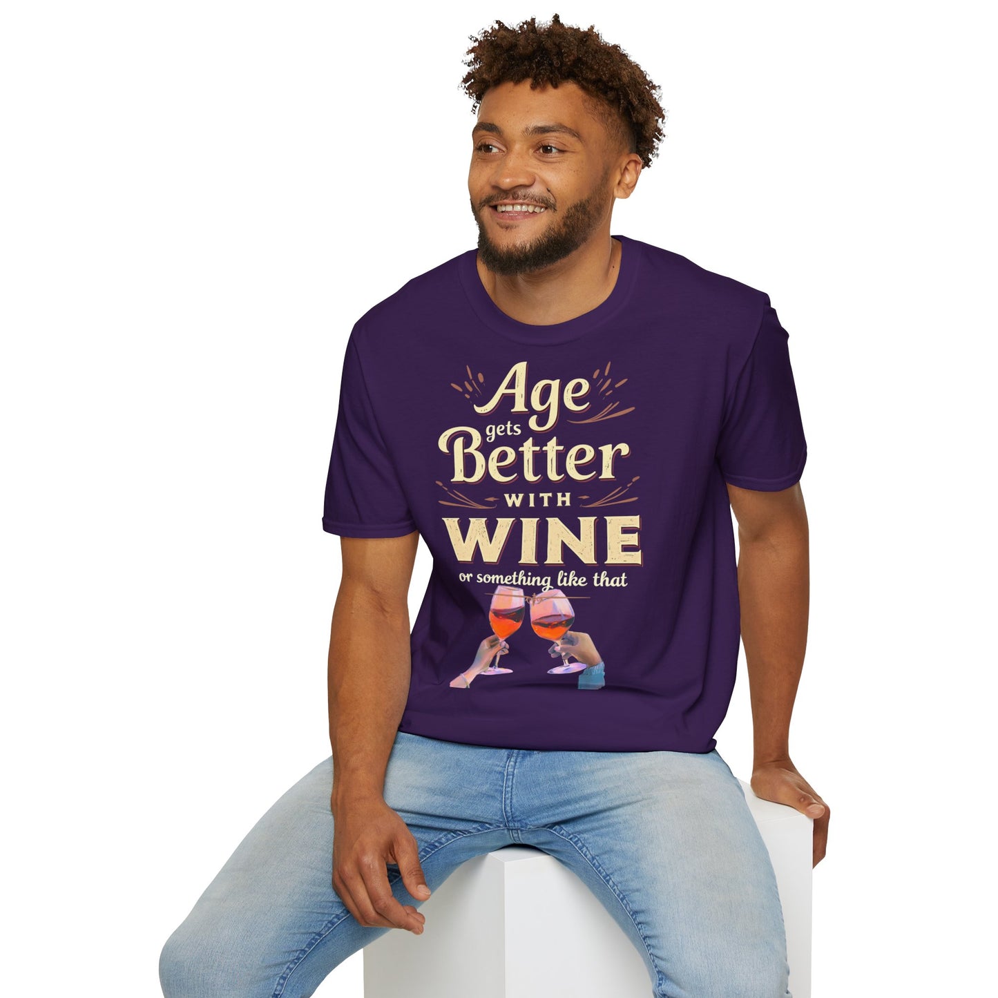 Age Gets Better with Wine Unisex T-Shirt