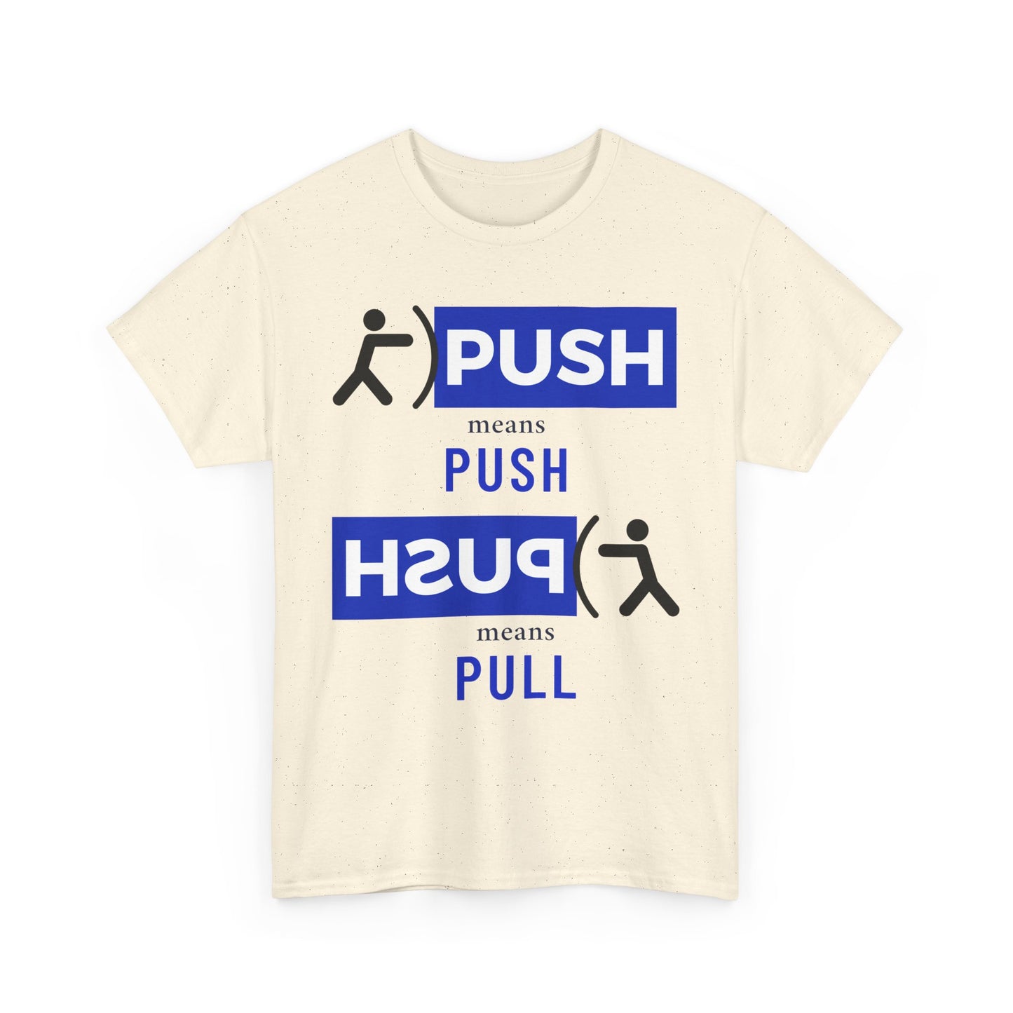 'Push or Pull' Tee