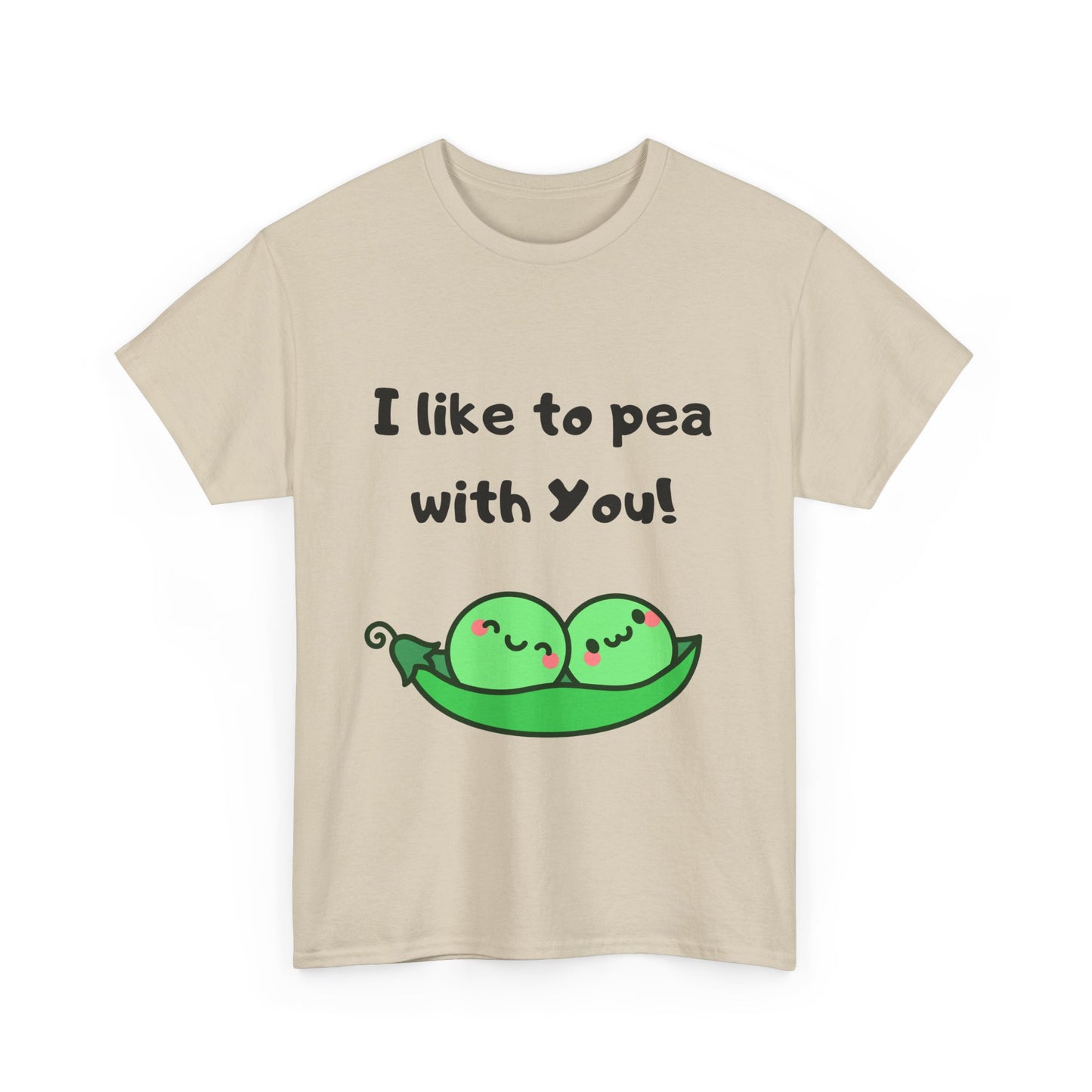 I Like to Pea with You! - Playful Shirt