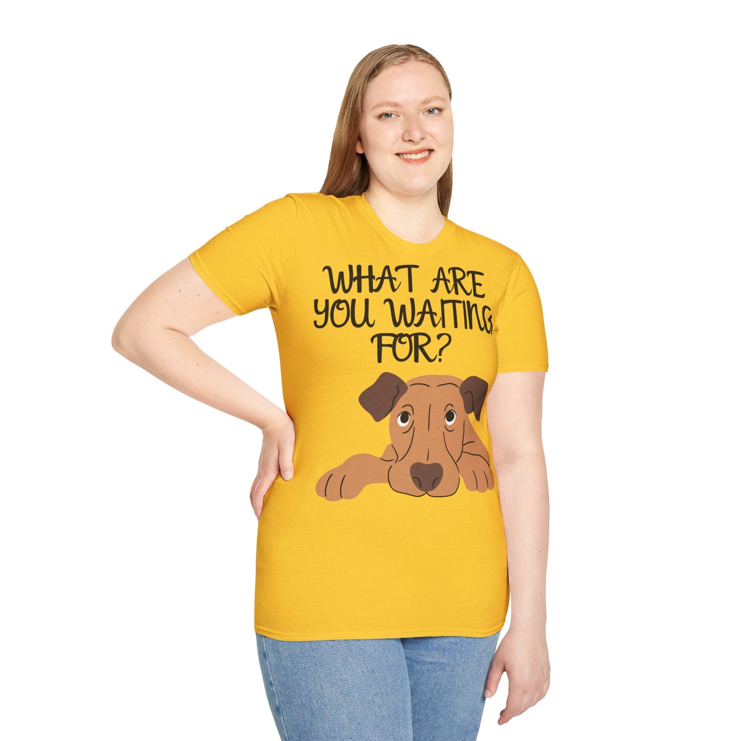 'What Are You Waiting For?' Dog Lover's T-Shirt