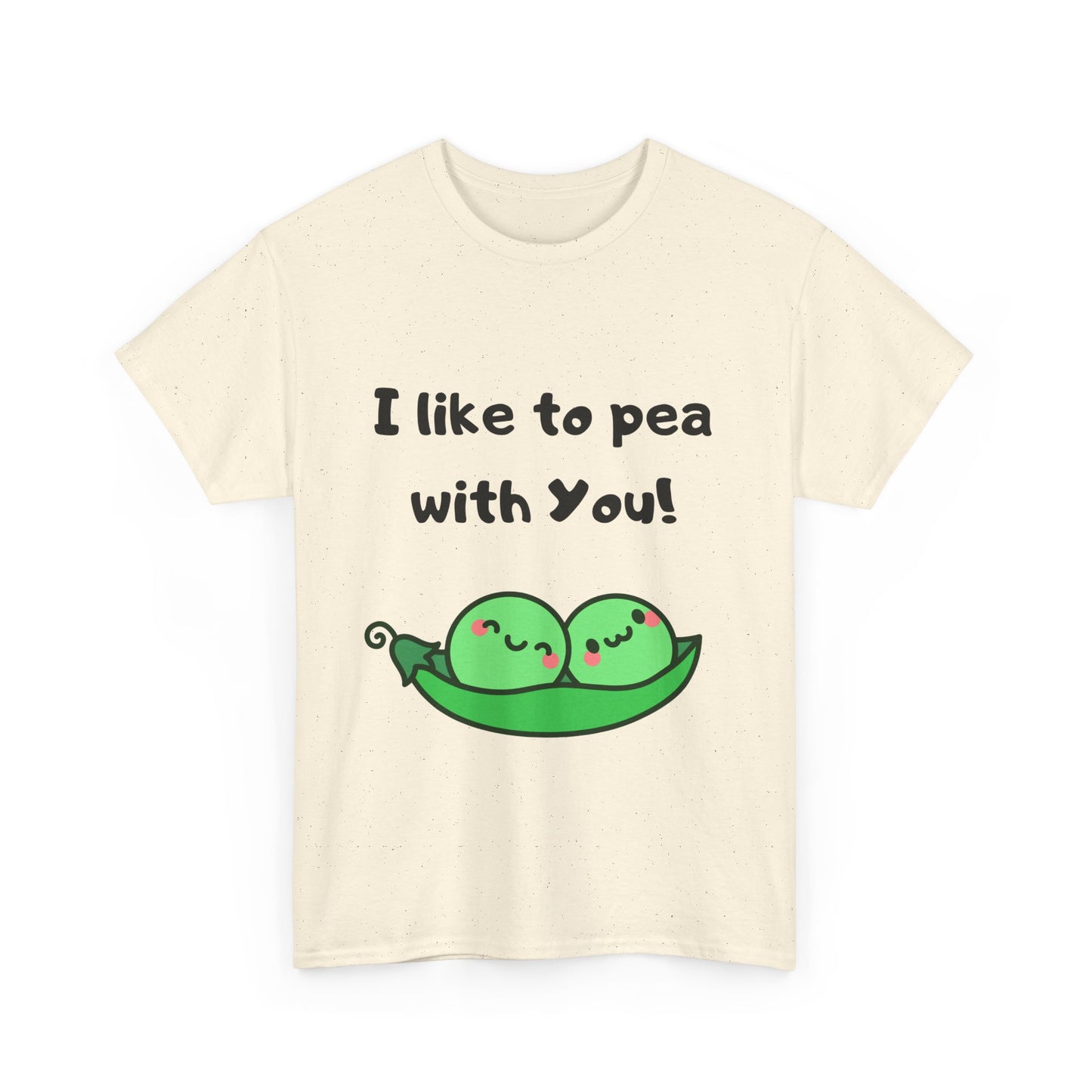 I Like to Pea with You! - Playful Shirt