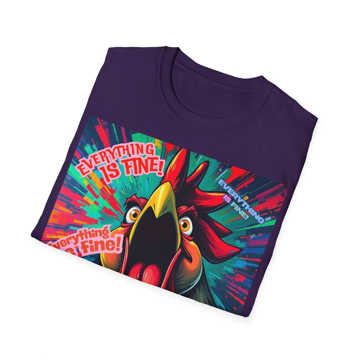 Everything Is Fine Rooster Unisex T-Shirt