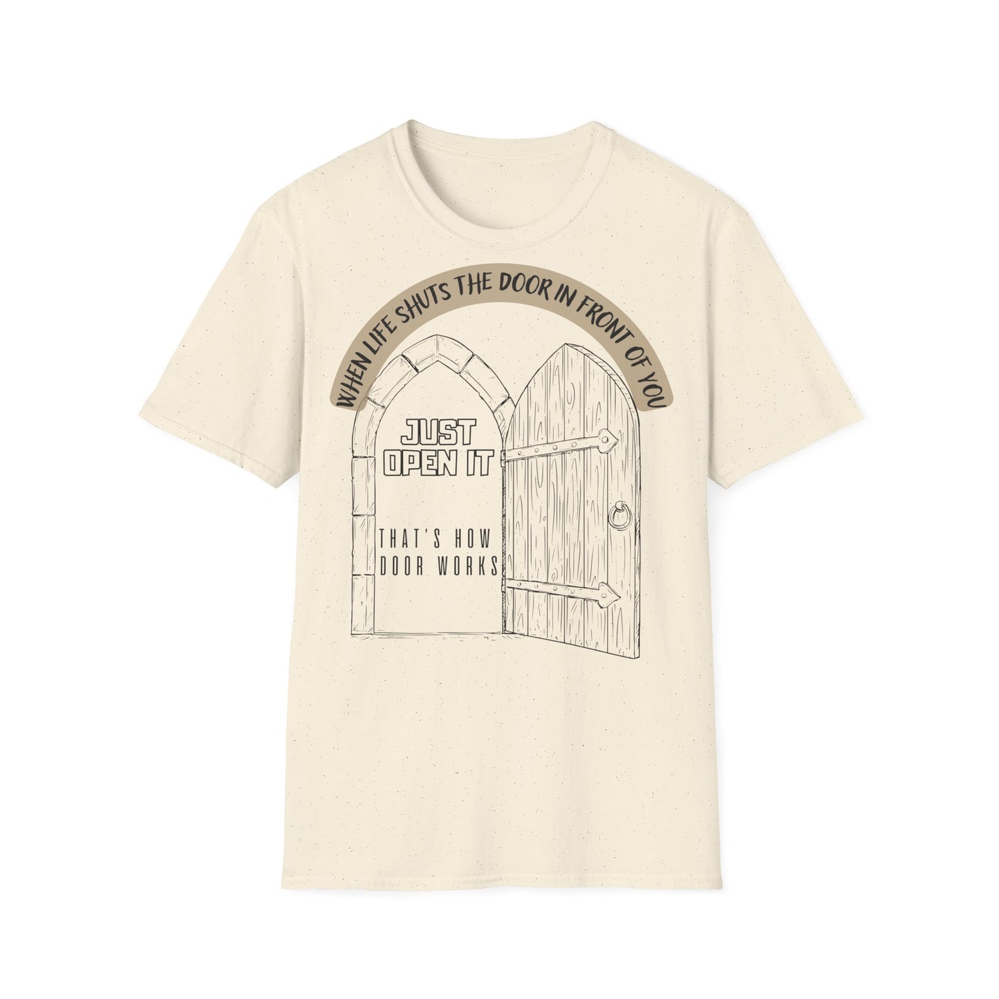 'Just Open It' - Inspirational T-Shirt