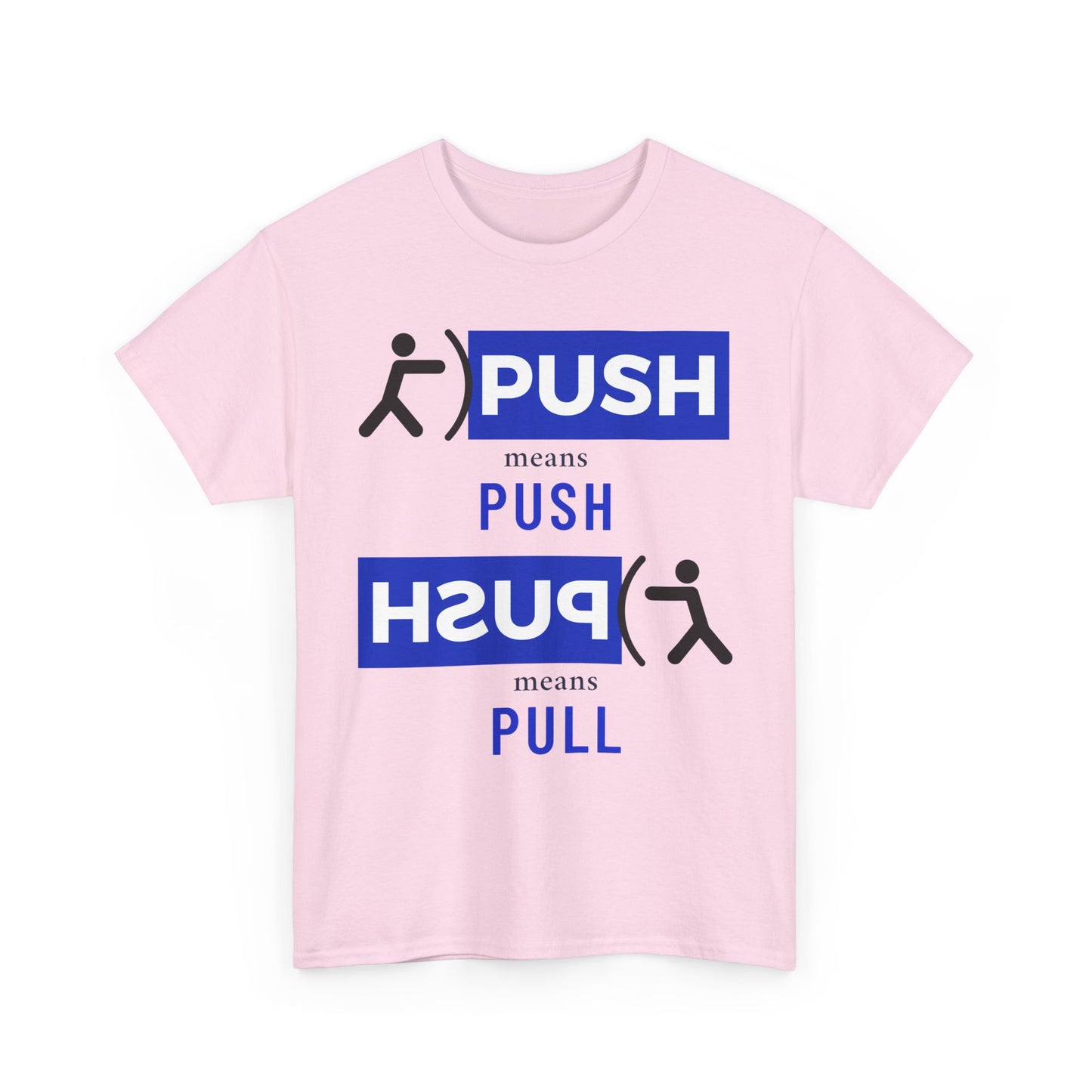 'Push or Pull' Tee