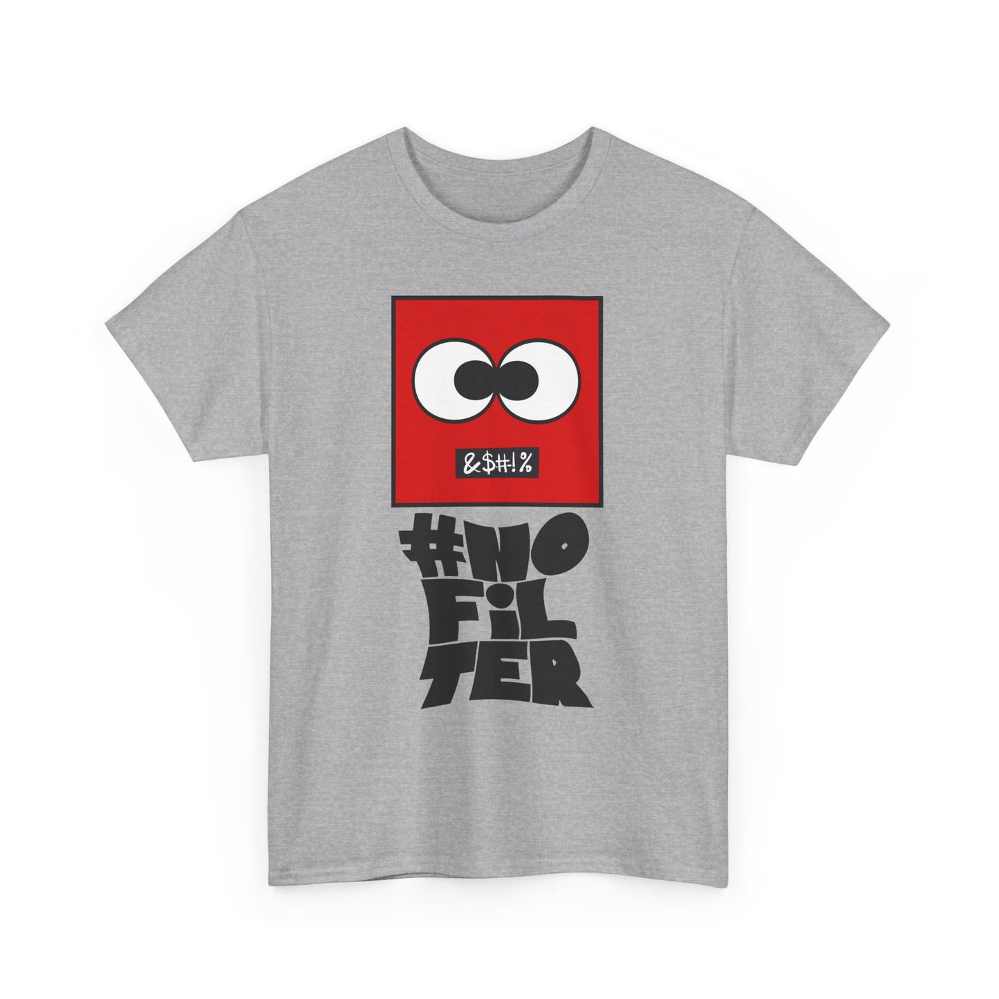 #NoFilter Unisex Casual Graphic T-Shirt