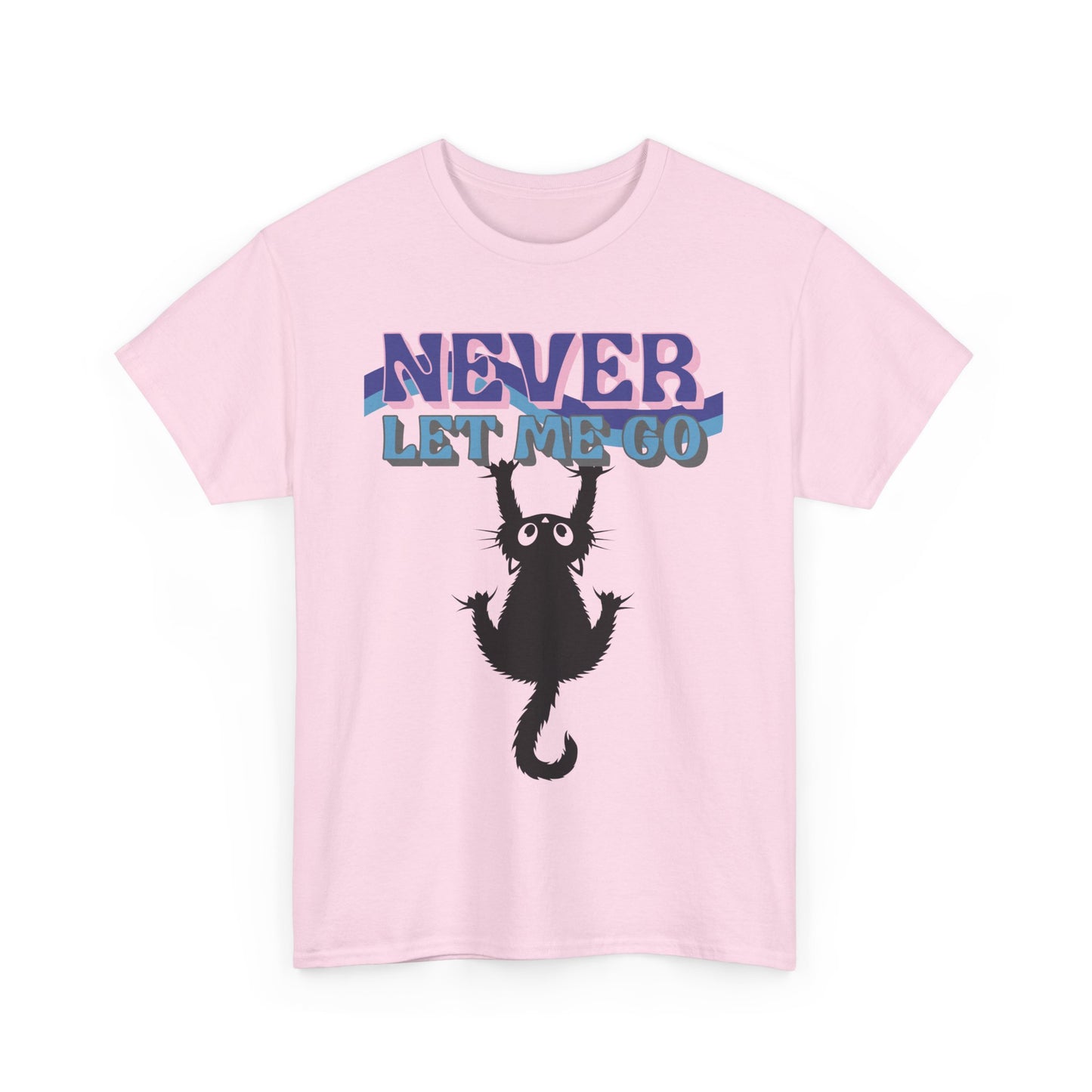 'Never Let Me Go' Cat Tee