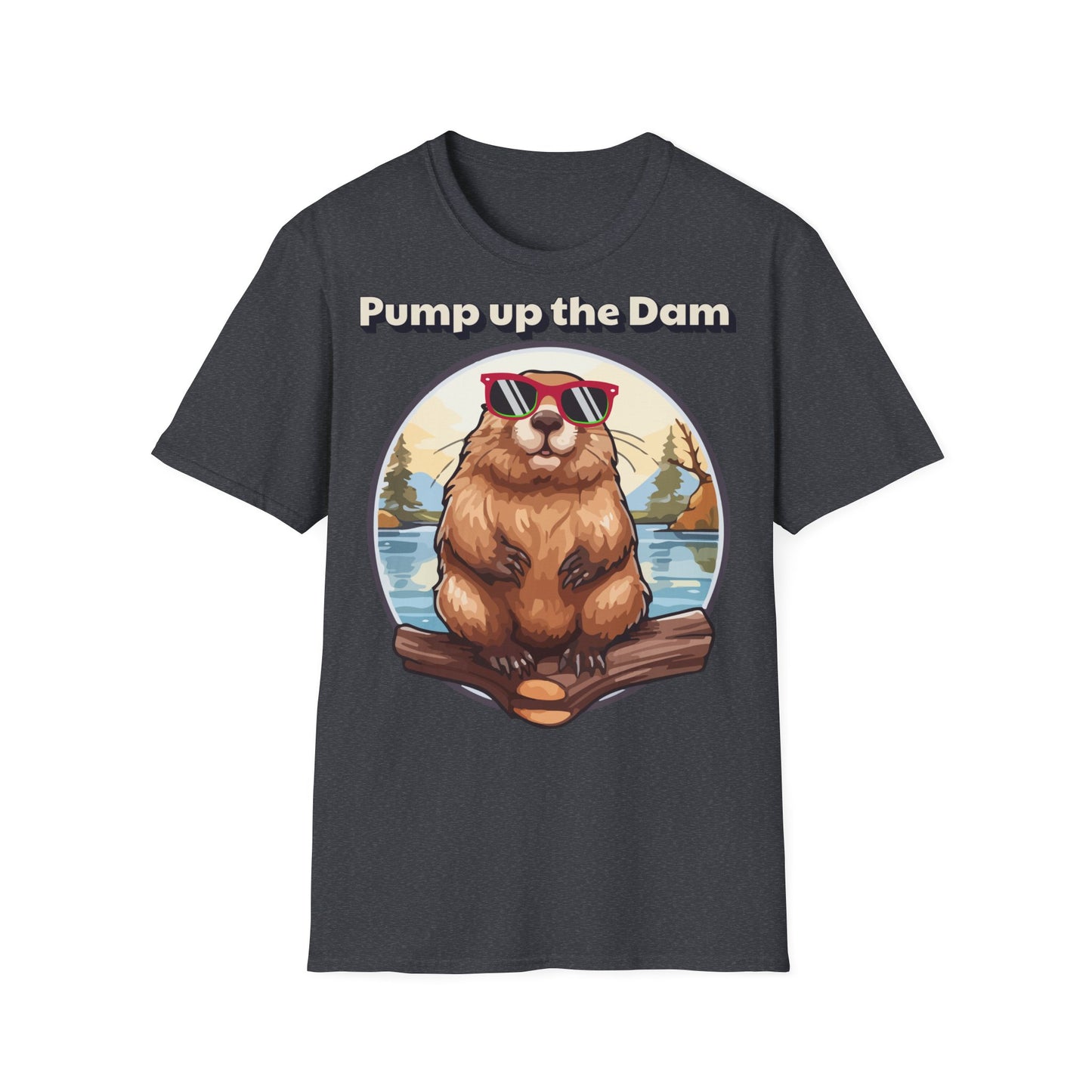 Pump Up the Dam Funny Beaver T-Shirt - Unisex Softstyle Tee