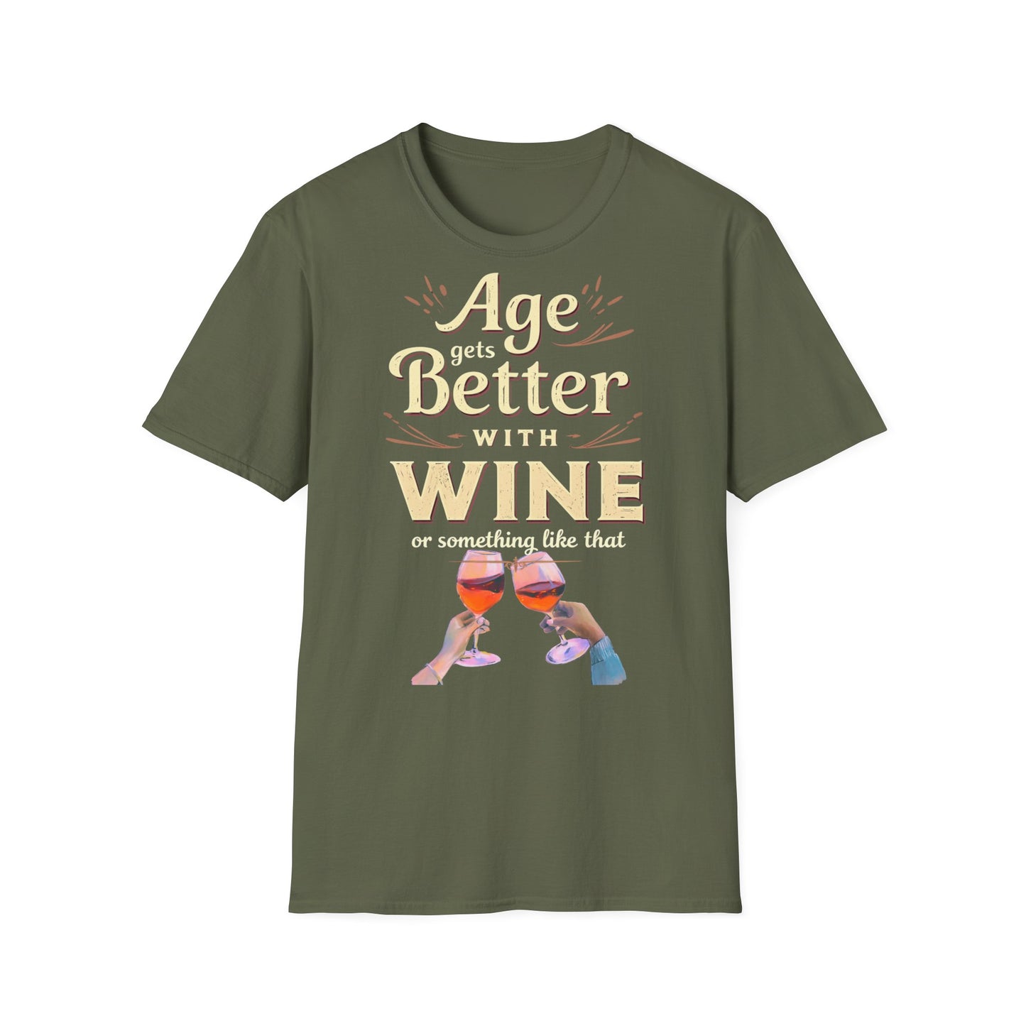 Age Gets Better with Wine Unisex T-Shirt