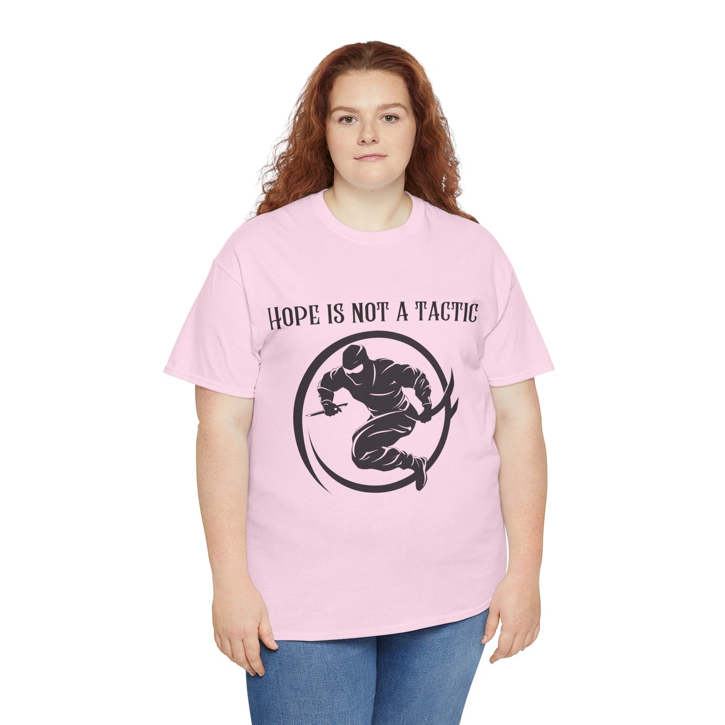 Hope Is Not A Tactic - Tee