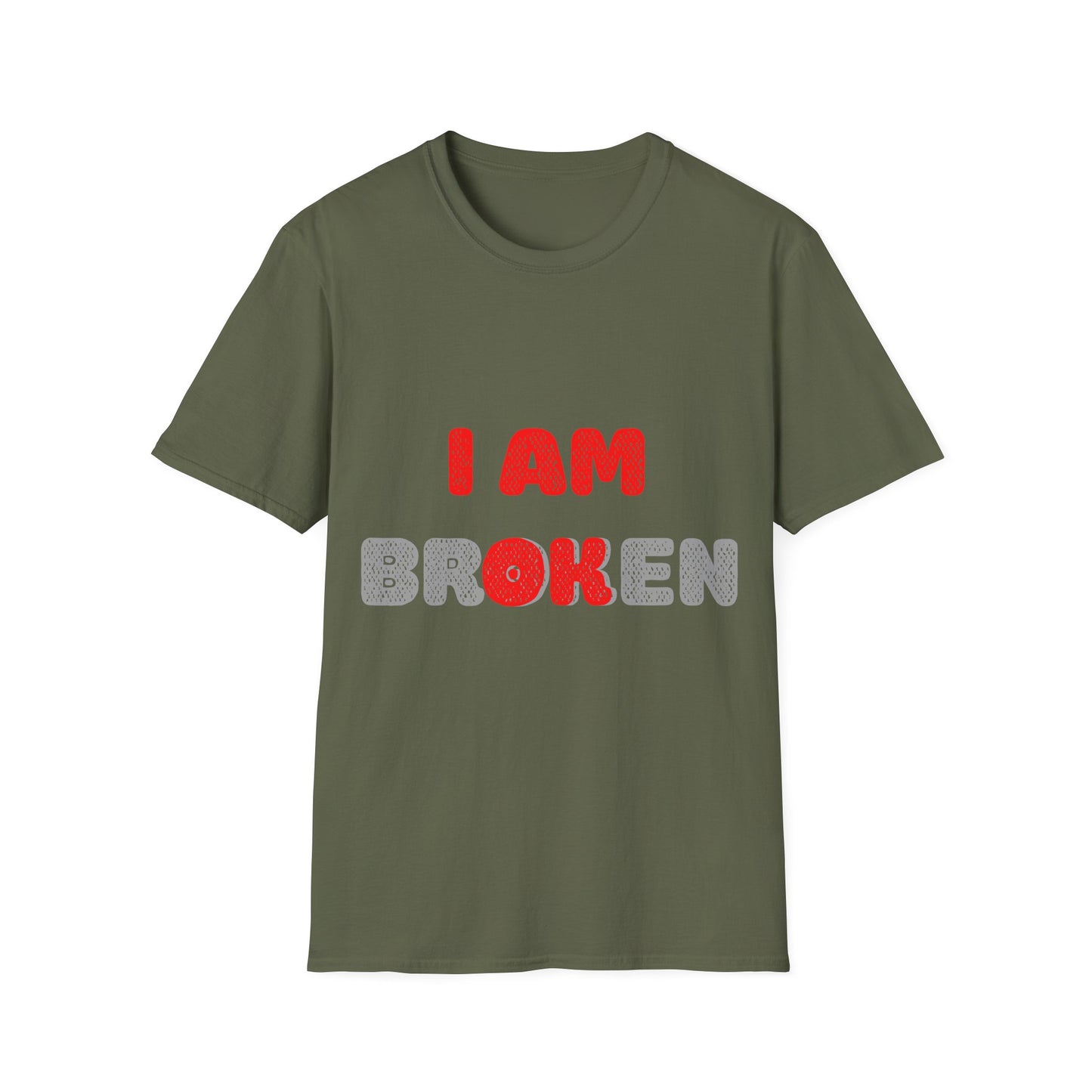 I AM OK - Unisex T-Shirt for Mental Health Awareness