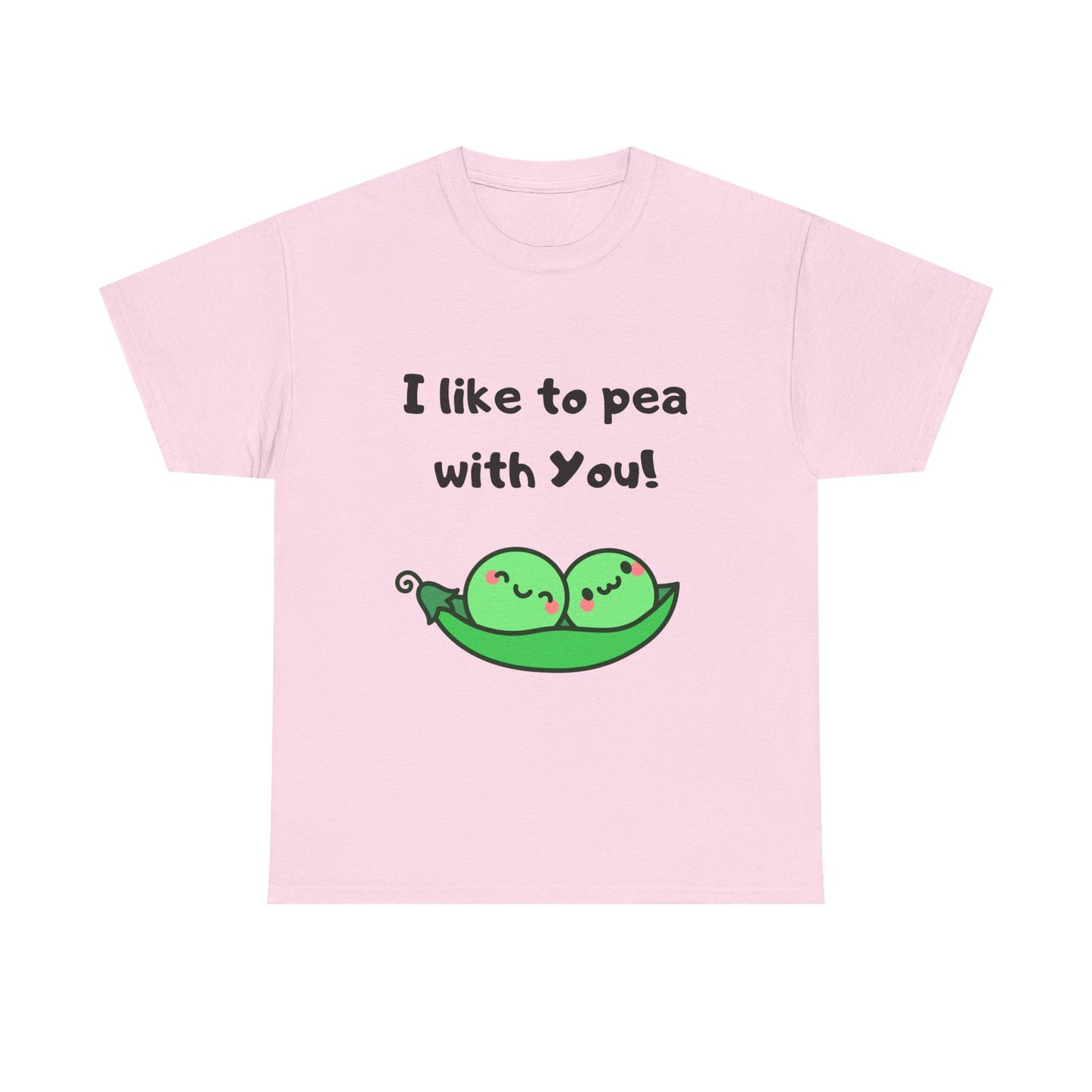 I Like to Pea with You! - Playful Shirt