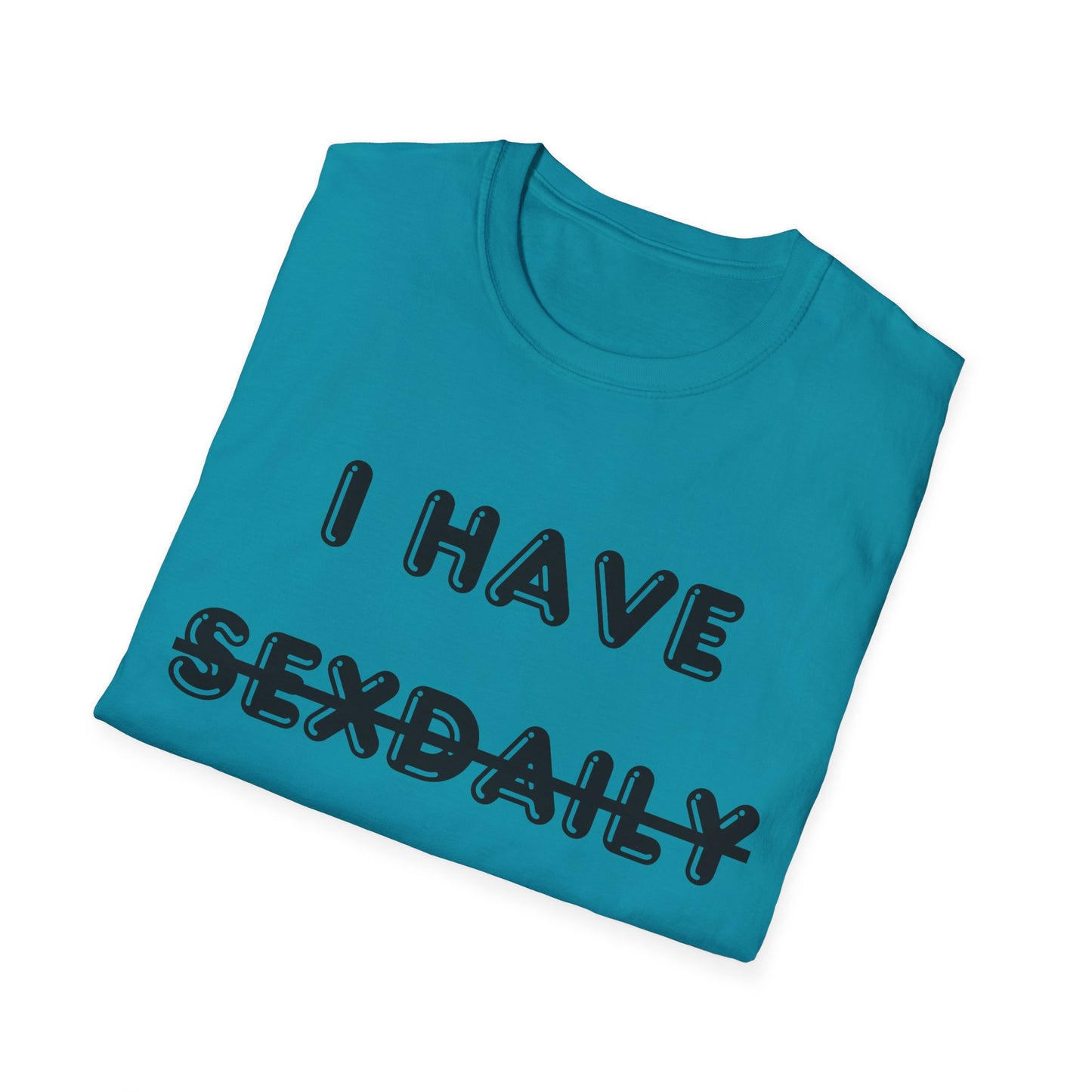'I Have Dyslexia' - Funny Unisex T-Shirt