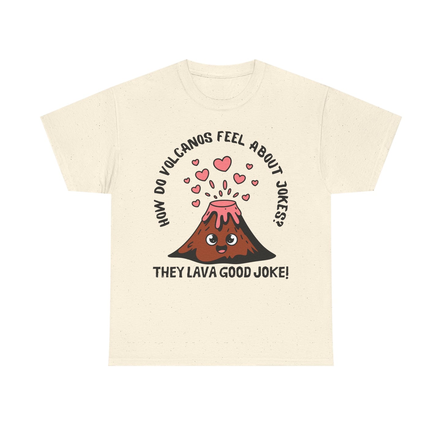 Volcano Joke Tee