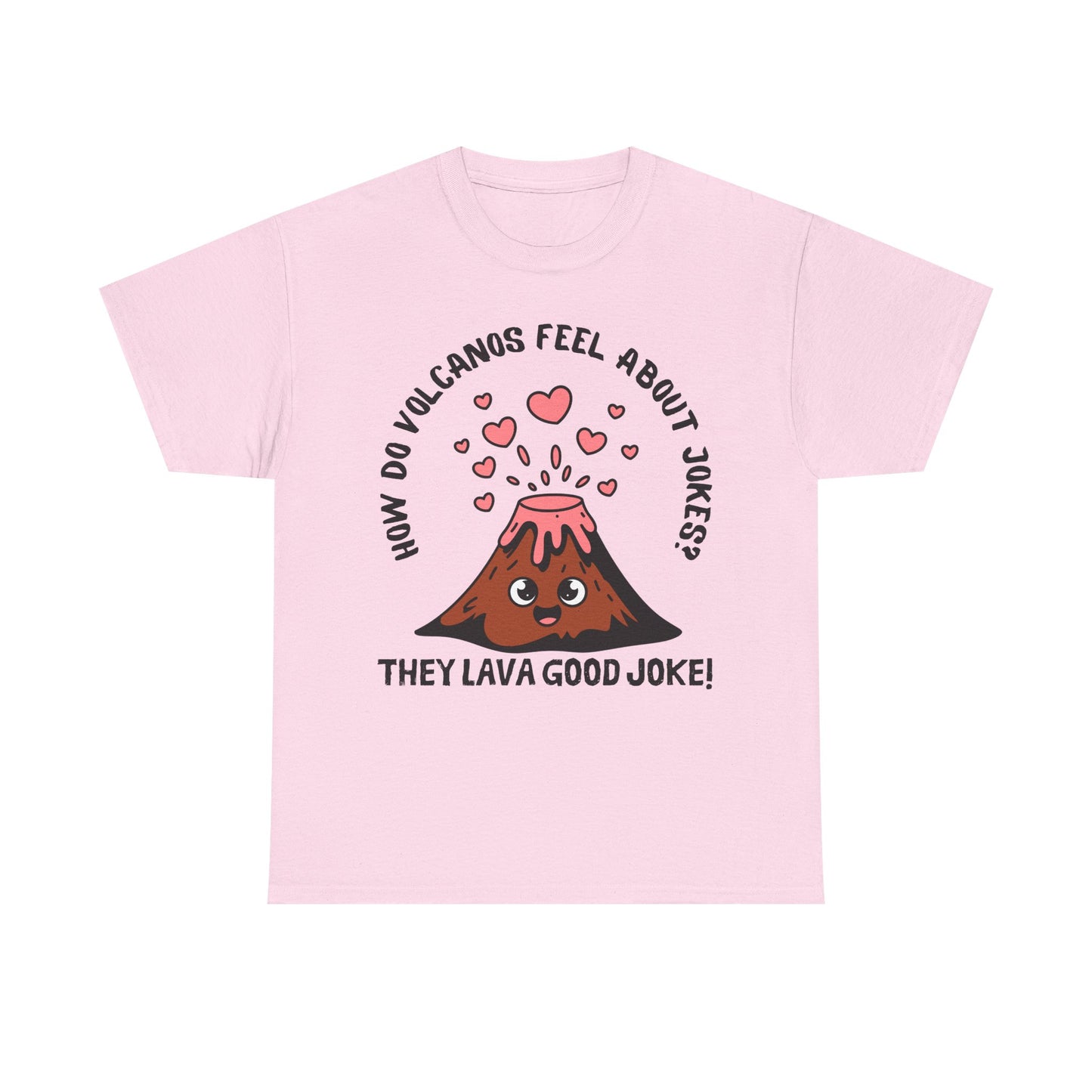 Volcano Joke Tee