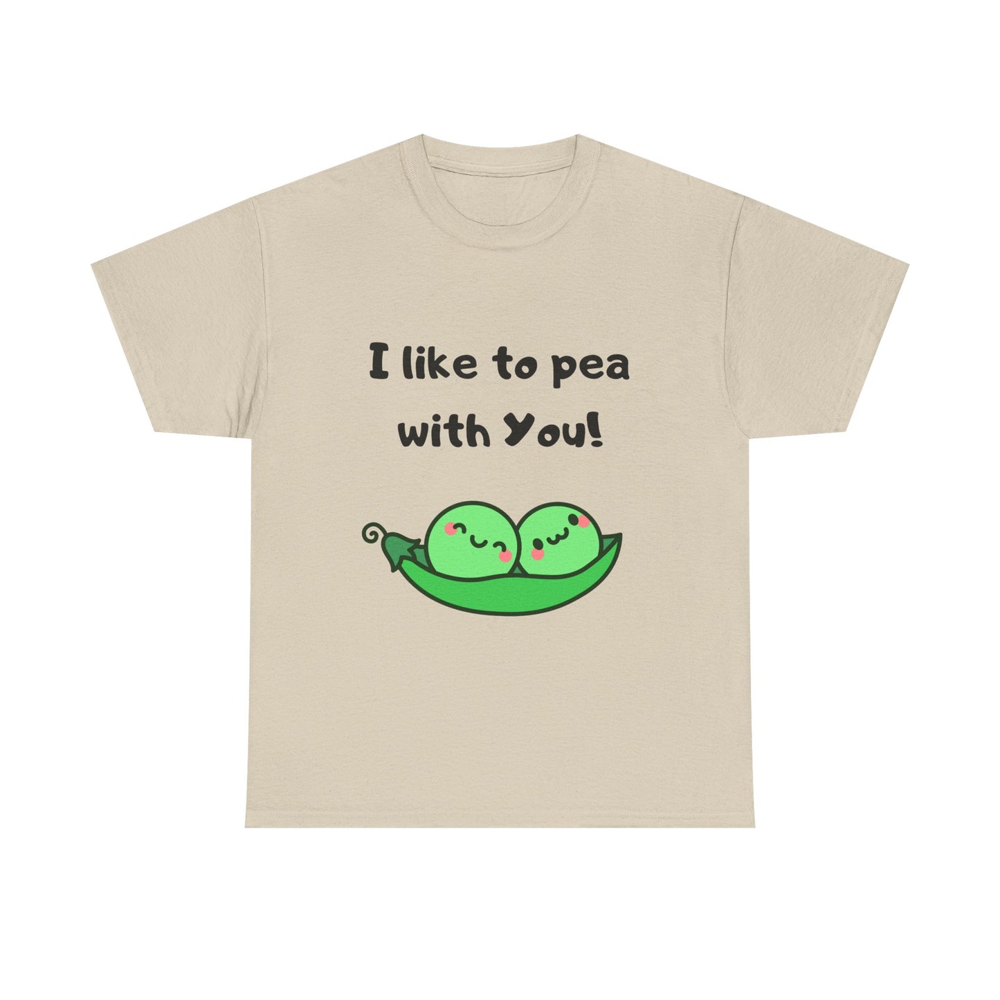 I Like to Pea with You! - Playful Shirt