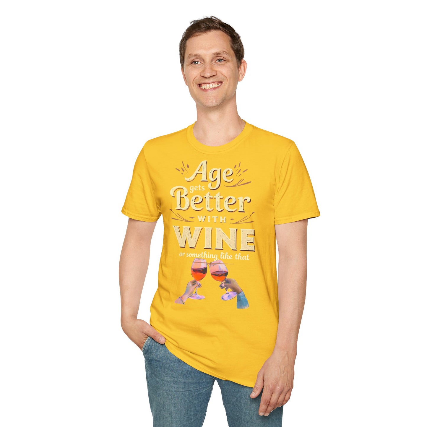 Age Gets Better with Wine Unisex T-Shirt