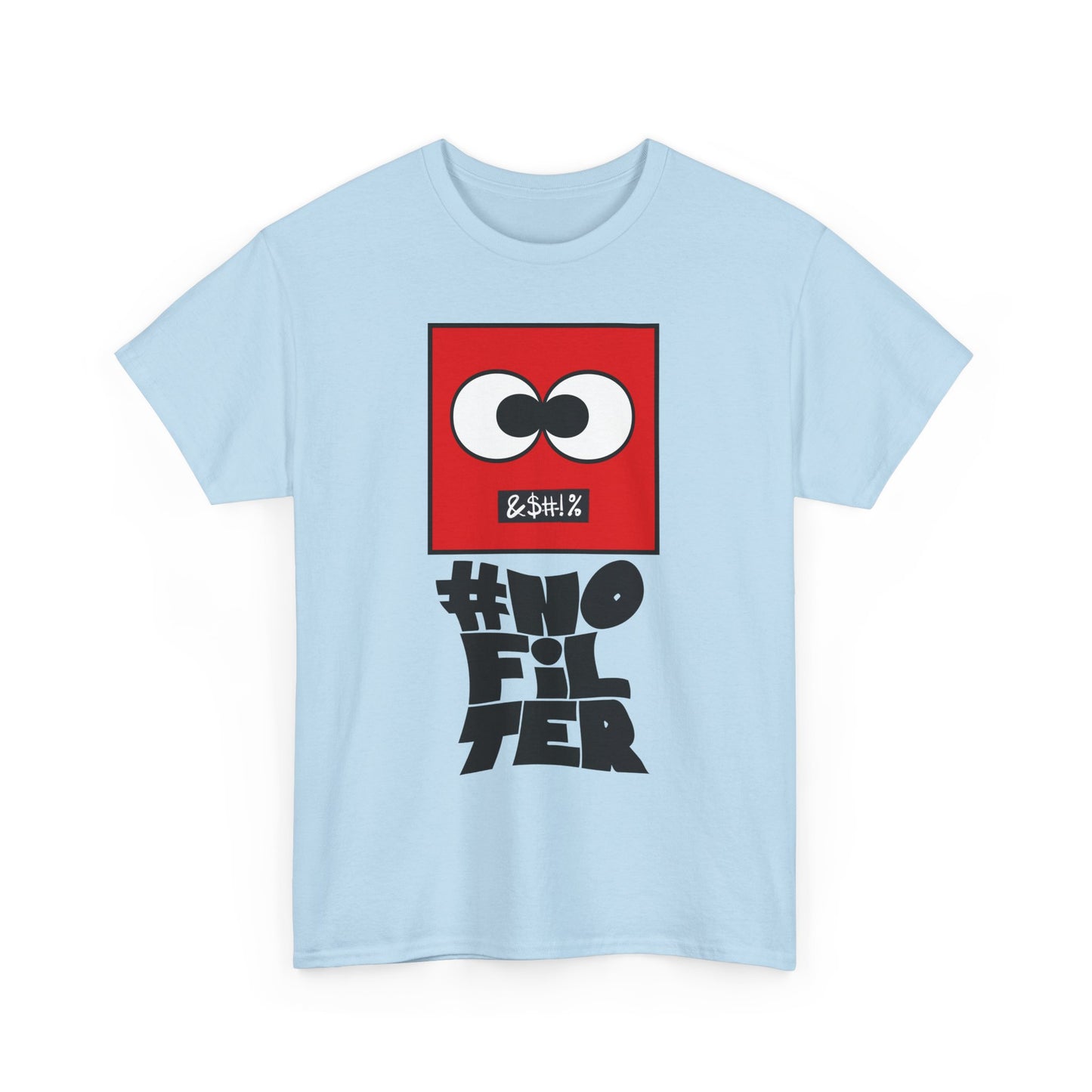 #NoFilter Unisex Casual Graphic T-Shirt