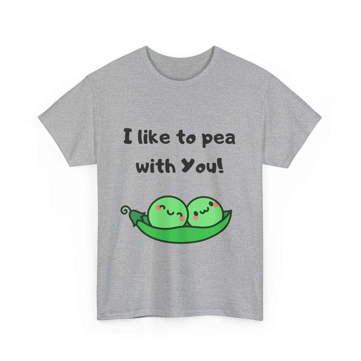 I Like to Pea with You! - Playful Shirt