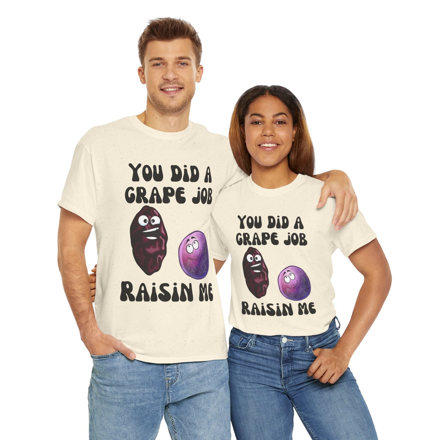 "You Did a Grape Job, Raisin Me"