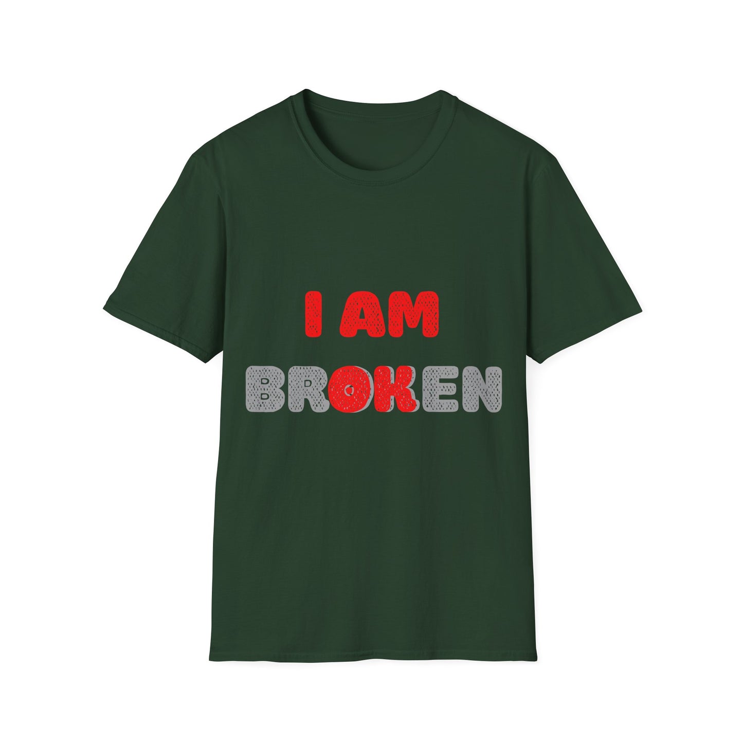 I AM OK - Unisex T-Shirt for Mental Health Awareness