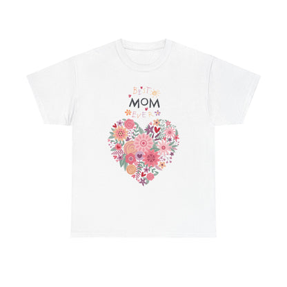 Best Mom Ever Women’s T-Shirt - Floral Apparel