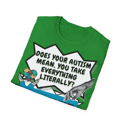 Autistic joke T-Shirt Design | Unisex Tee
