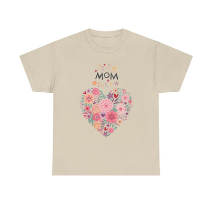Best Mom Ever Women’s T-Shirt - Floral Apparel