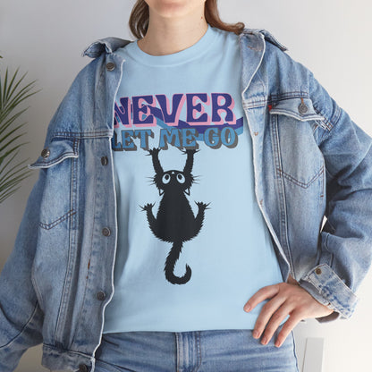 'Never Let Me Go' Cat Tee