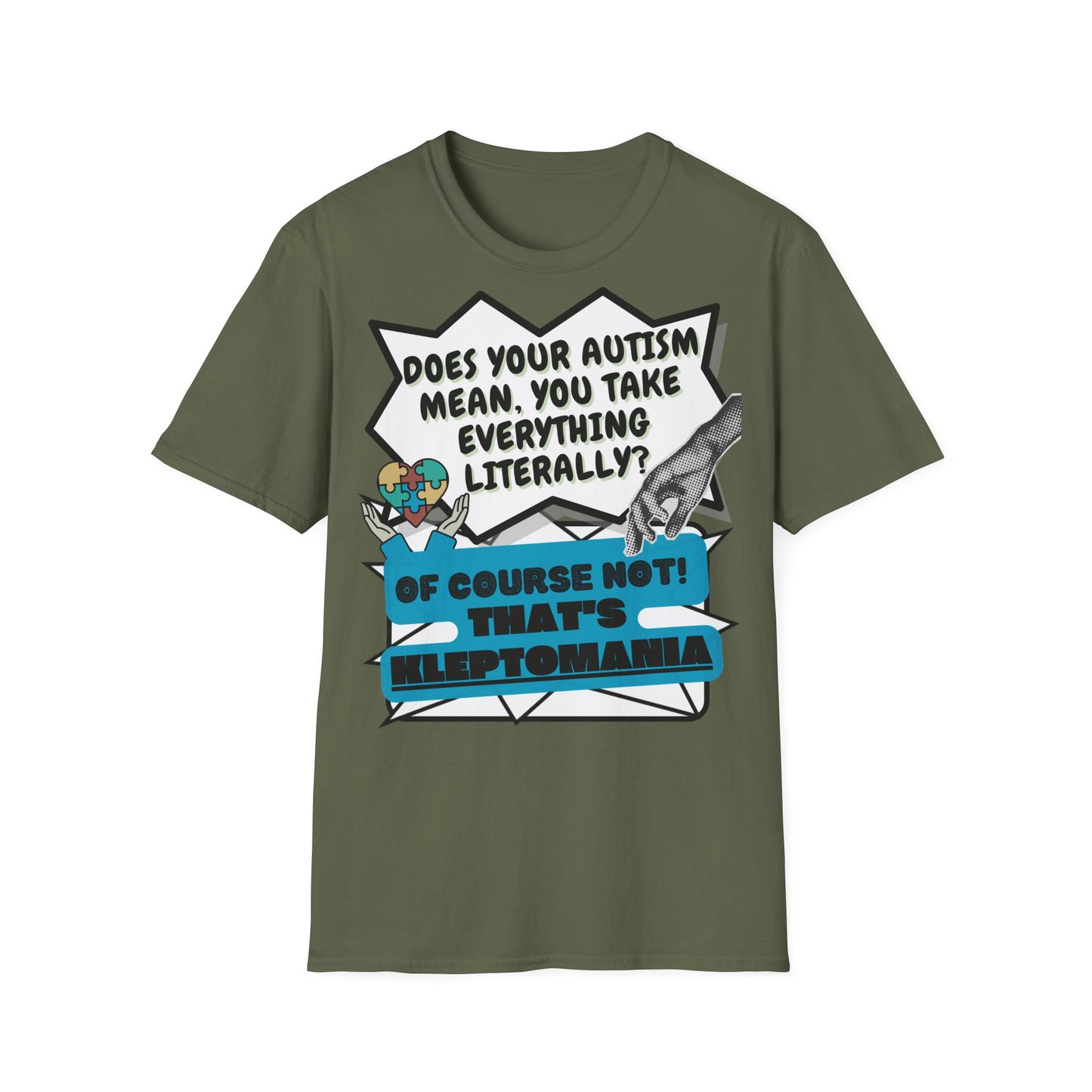 Autistic joke T-Shirt Design | Unisex Tee
