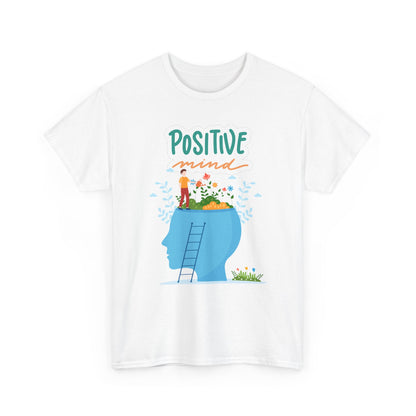Positive Mind Unisex T-shirt, Everyday Wear, Inspirational Gift, Mental Health Awareness