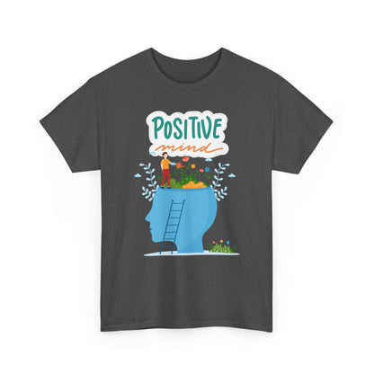Positive Mind Unisex T-shirt, Everyday Wear, Inspirational Gift, Mental Health Awareness