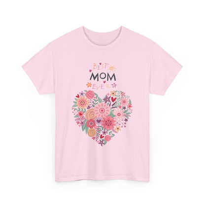 Best Mom Ever Women’s T-Shirt - Floral Apparel