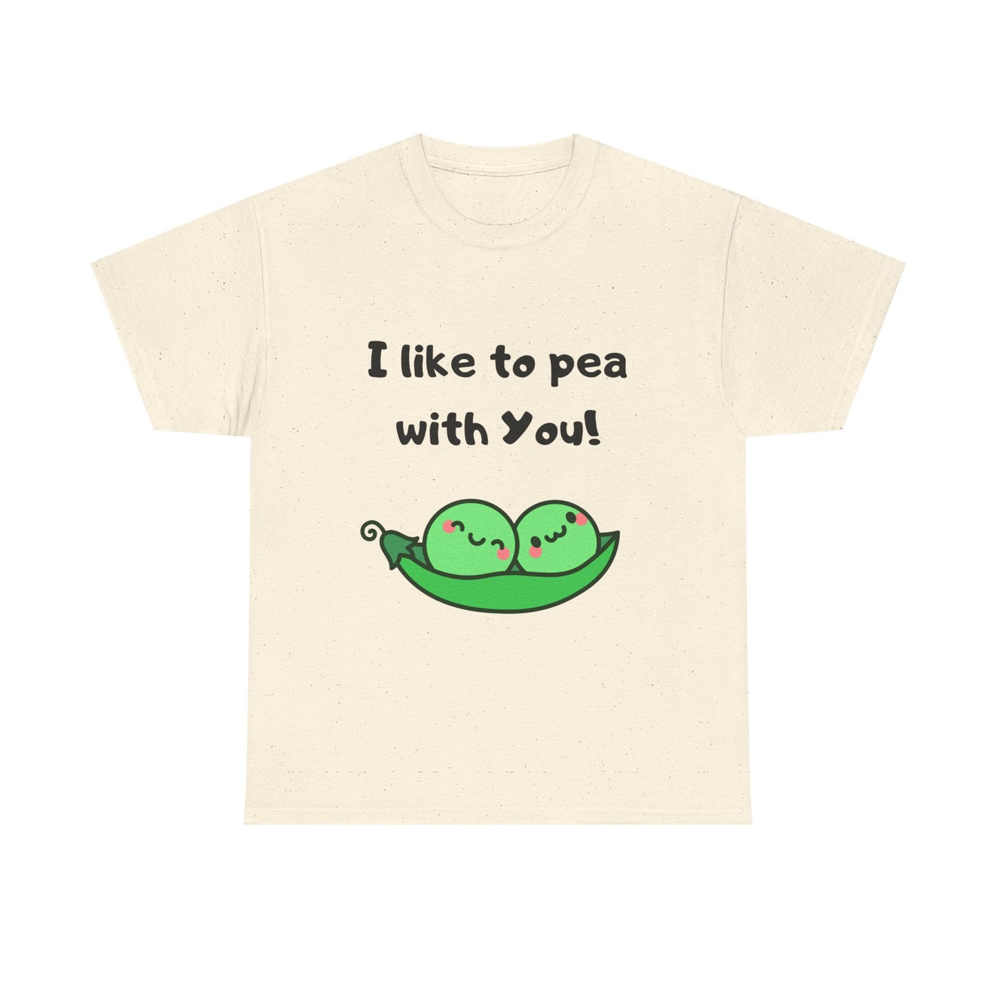 I Like to Pea with You! - Playful Shirt