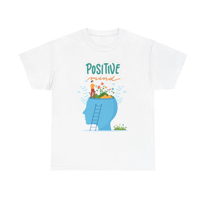 Positive Mind Unisex T-shirt, Everyday Wear, Inspirational Gift, Mental Health Awareness