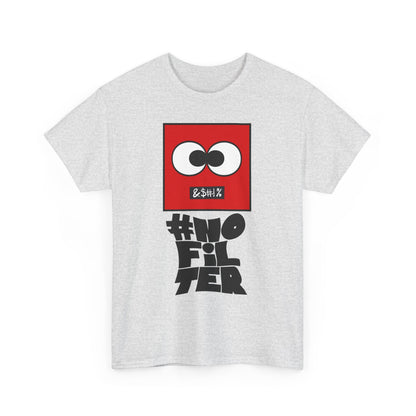 #NoFilter Unisex Casual Graphic T-Shirt